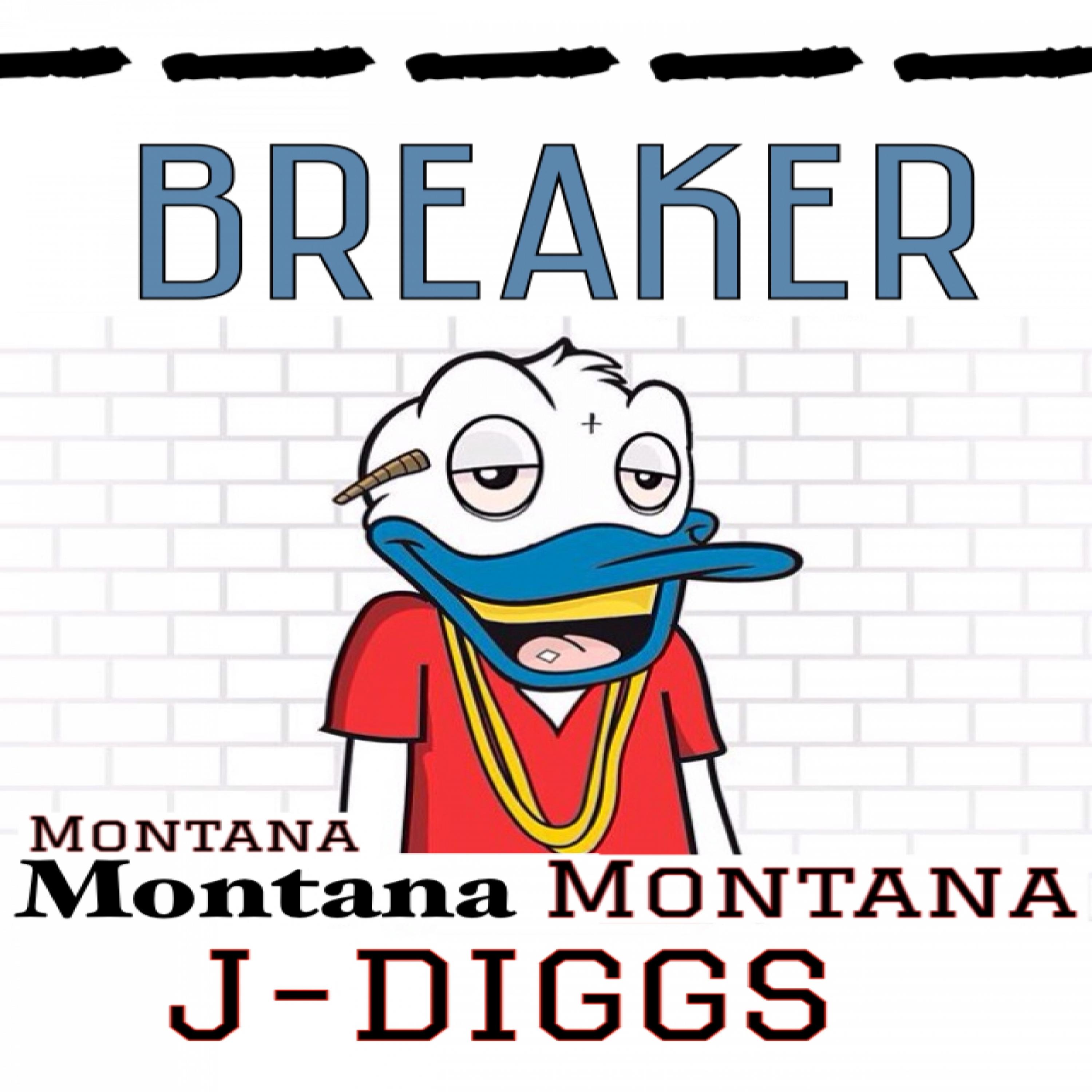 Breaker (feat. J-Diggs) - Single