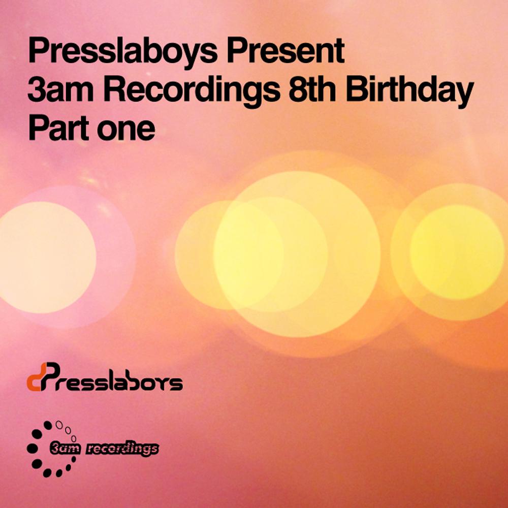 Presslaboys Present 3am Recordings Continuous Mix - Part 1