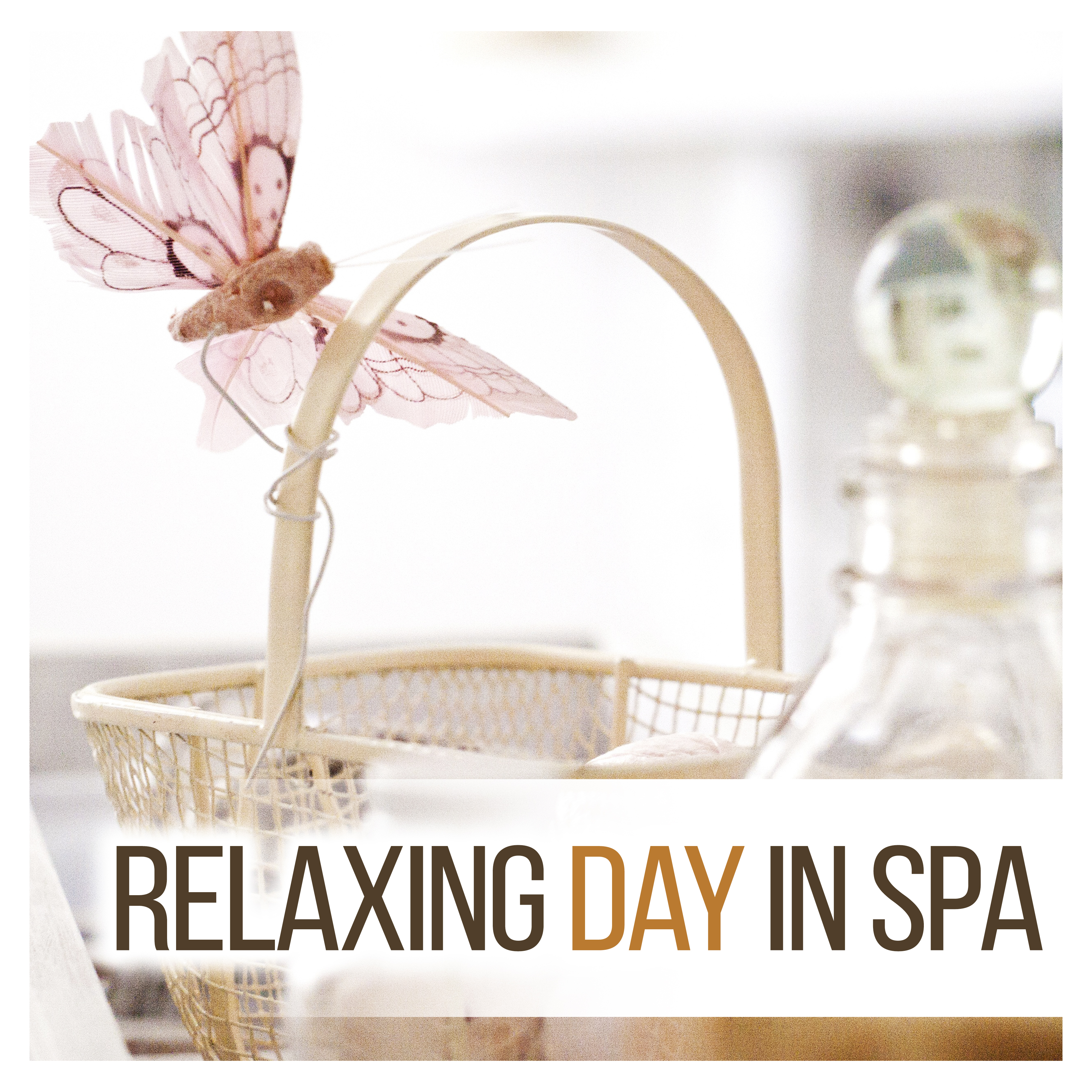 Relaxing Day in Spa – Soft Sounds to Relax, Nature Music, Beautiful Moments, Spa Relaxation