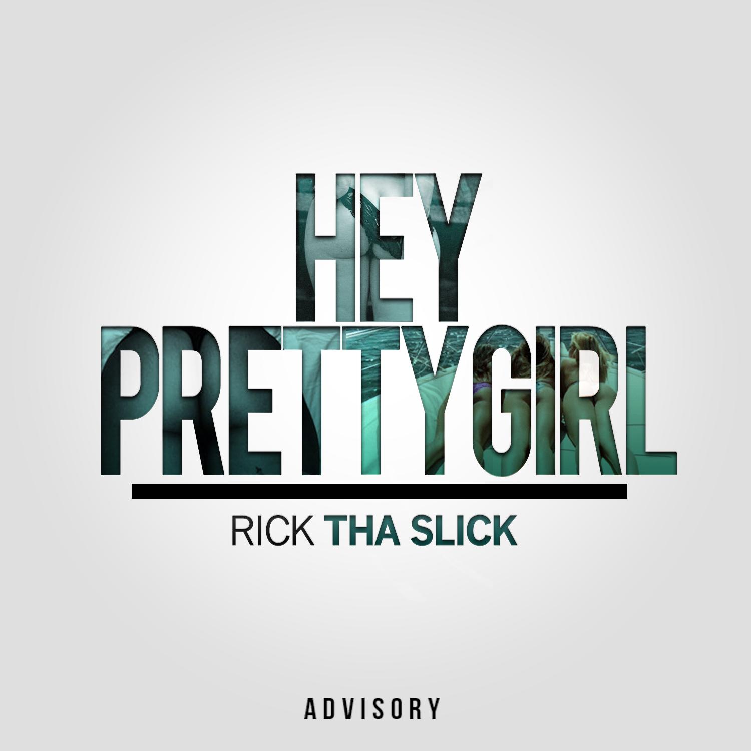 Hey Pretty Girl - Single