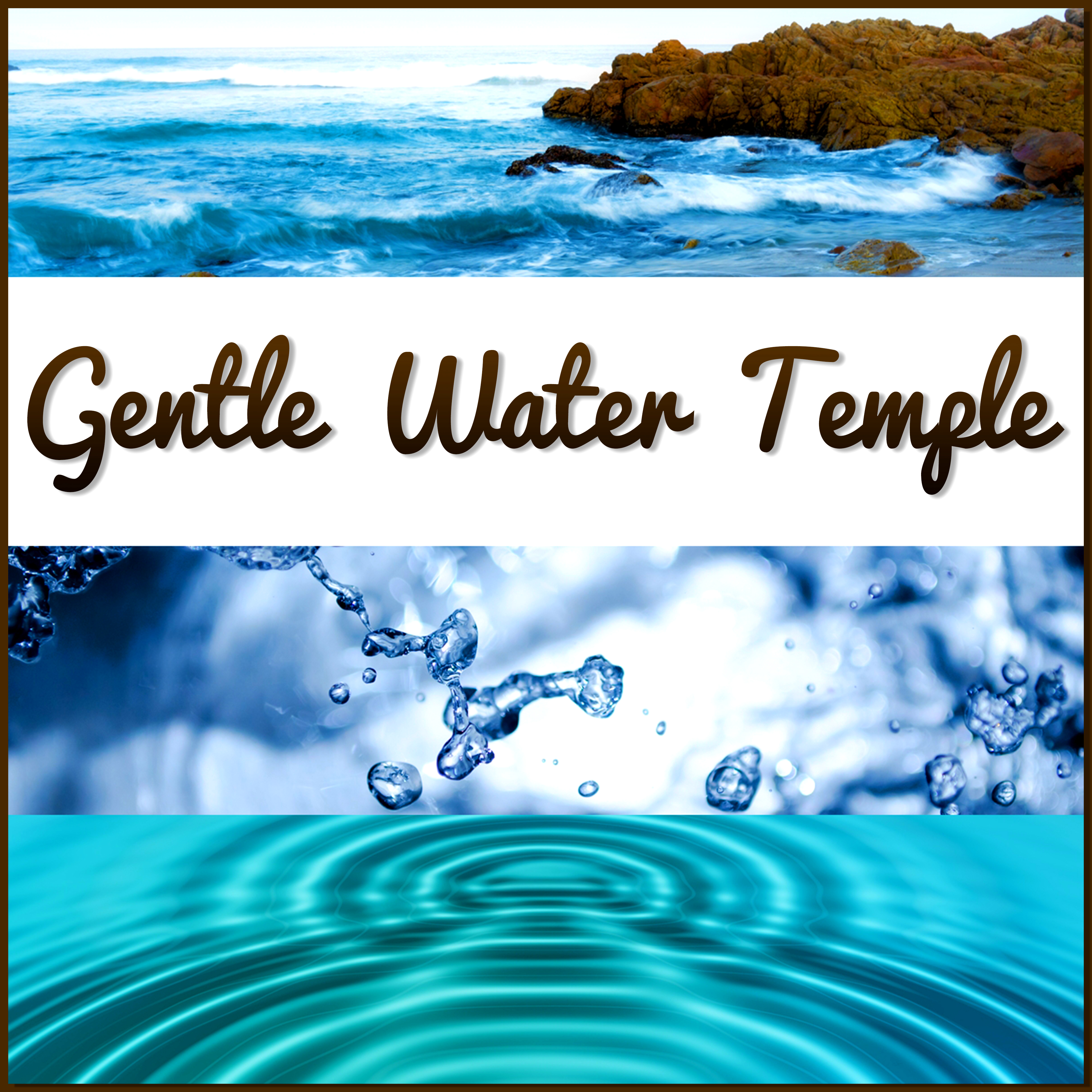 Gentle Water Temple – Healing Sounds for Inner Peace, Rain, Ocean Waves, Dripping Water, Bubbling Brook, Sea, Waterfall