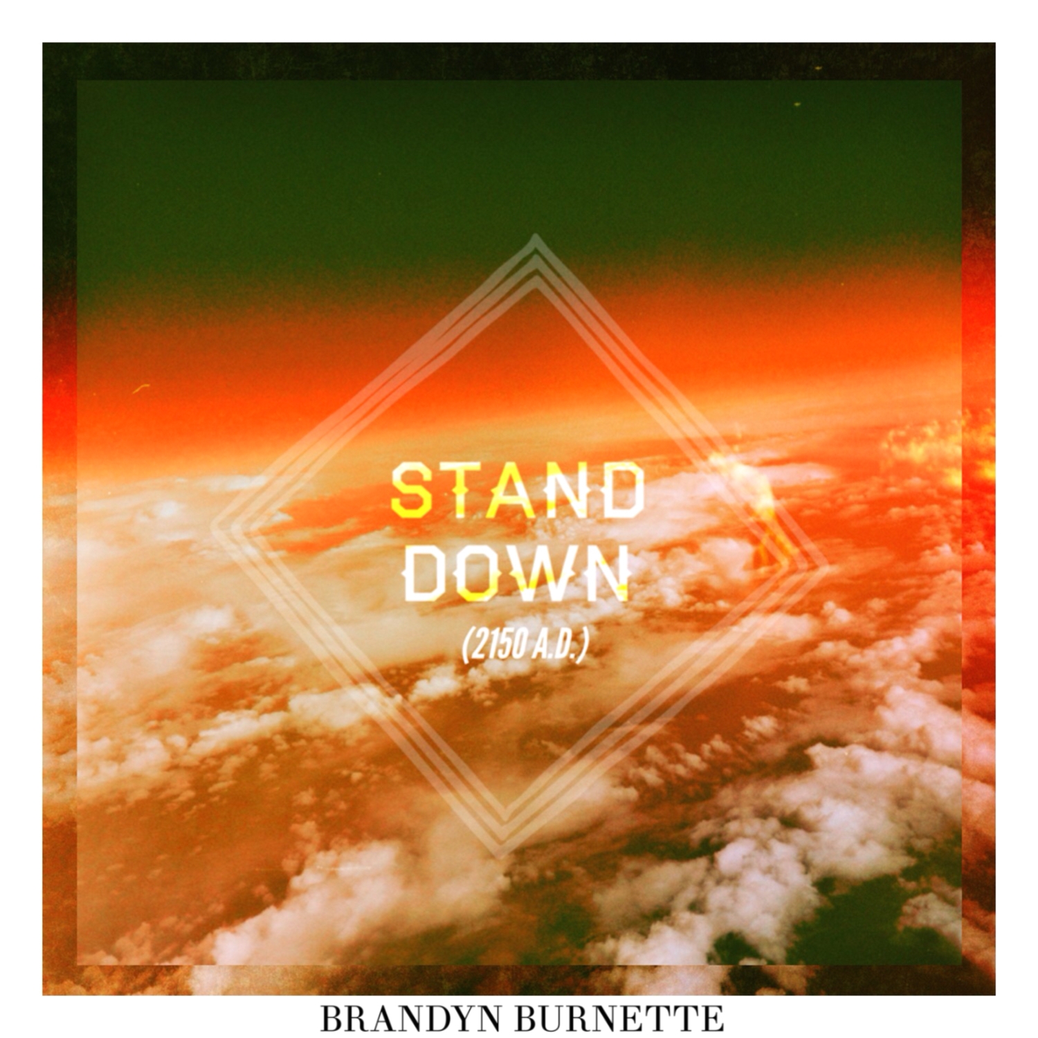 Stand Down (feat. LaRaisha) - Single