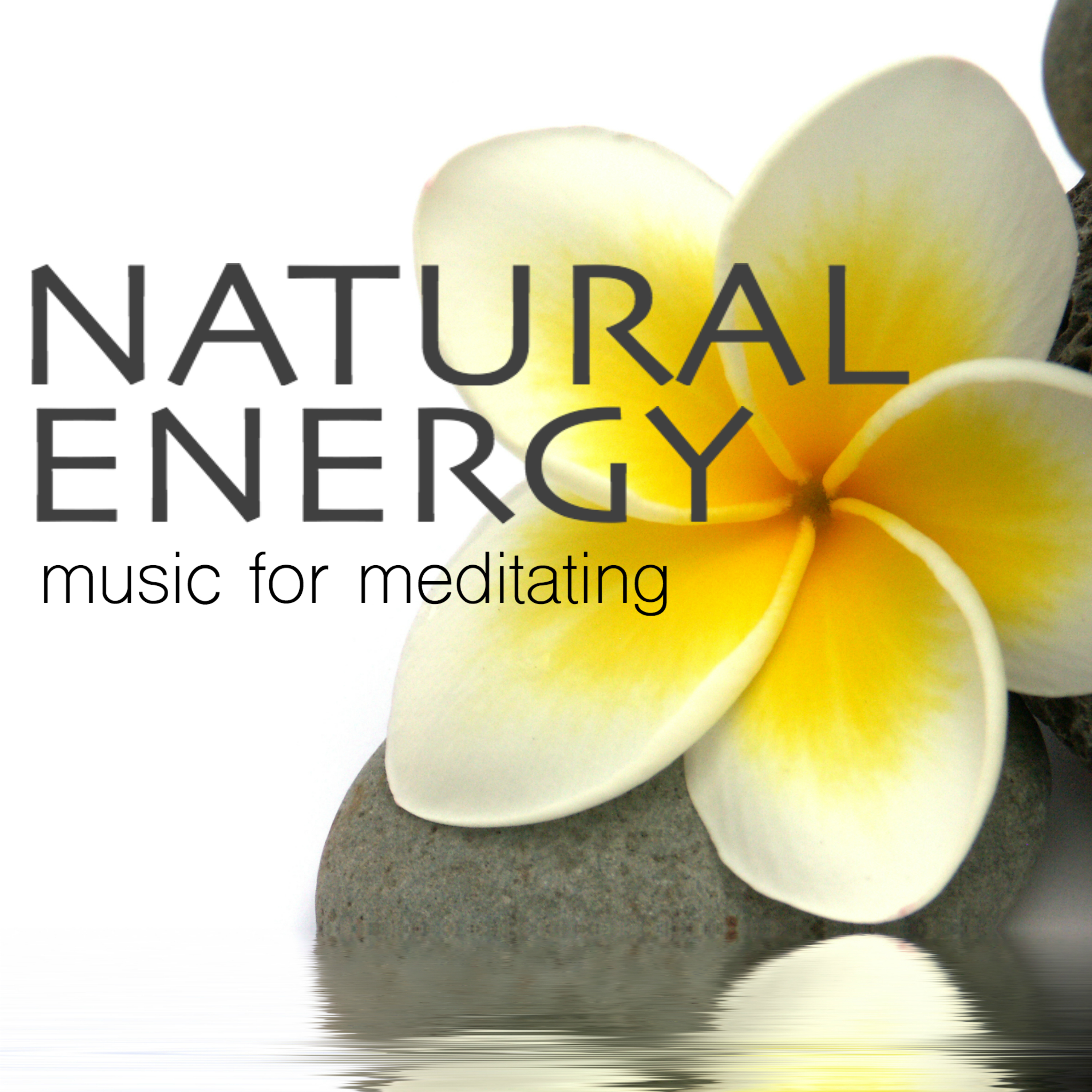 Natural Energy - Zazen Meditation, Mysterious New Age Subliminal Music for Meditating