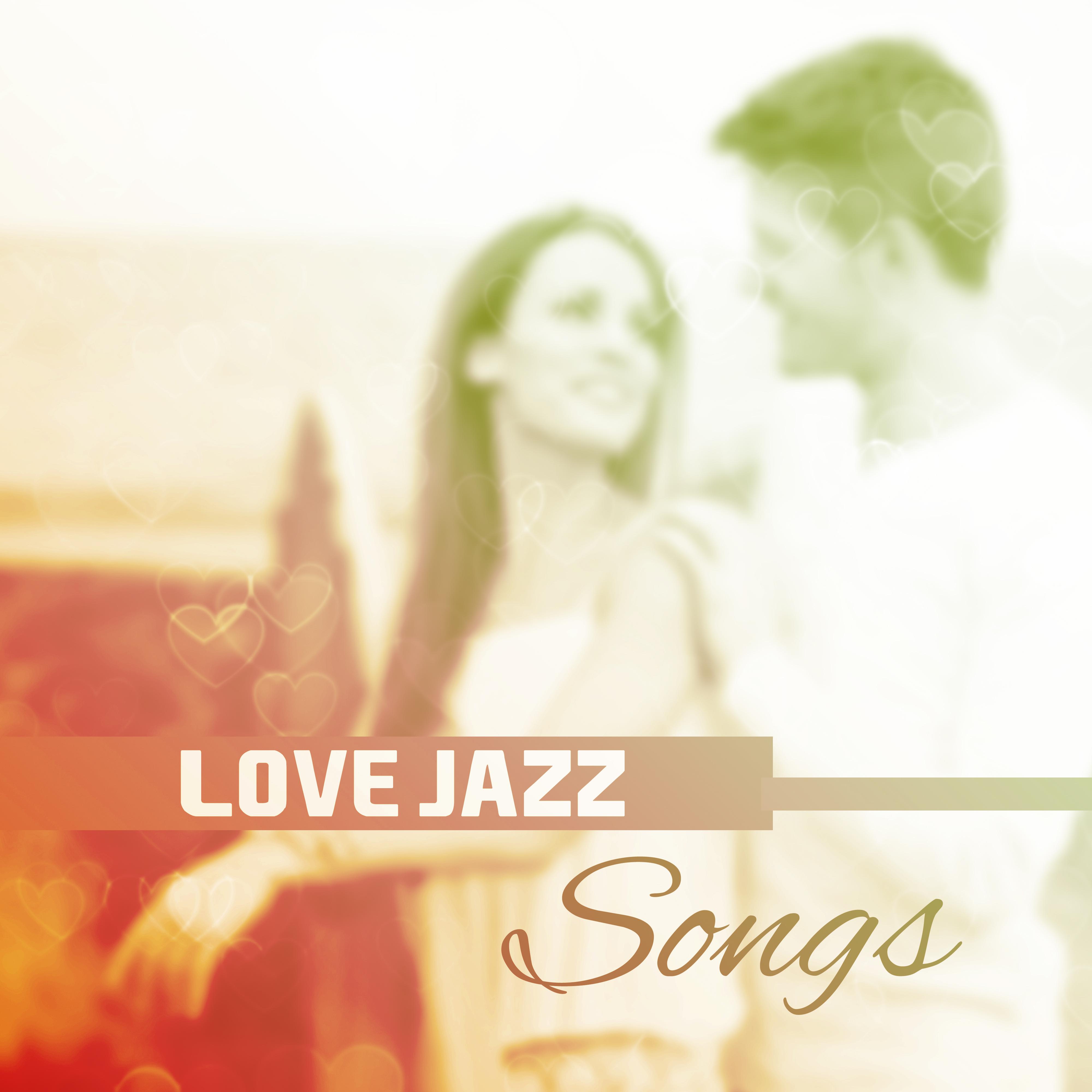 Love Jazz Songs – Romantic Jazz Night, Piano Romance, Chilled Jazz, Smooth Sounds