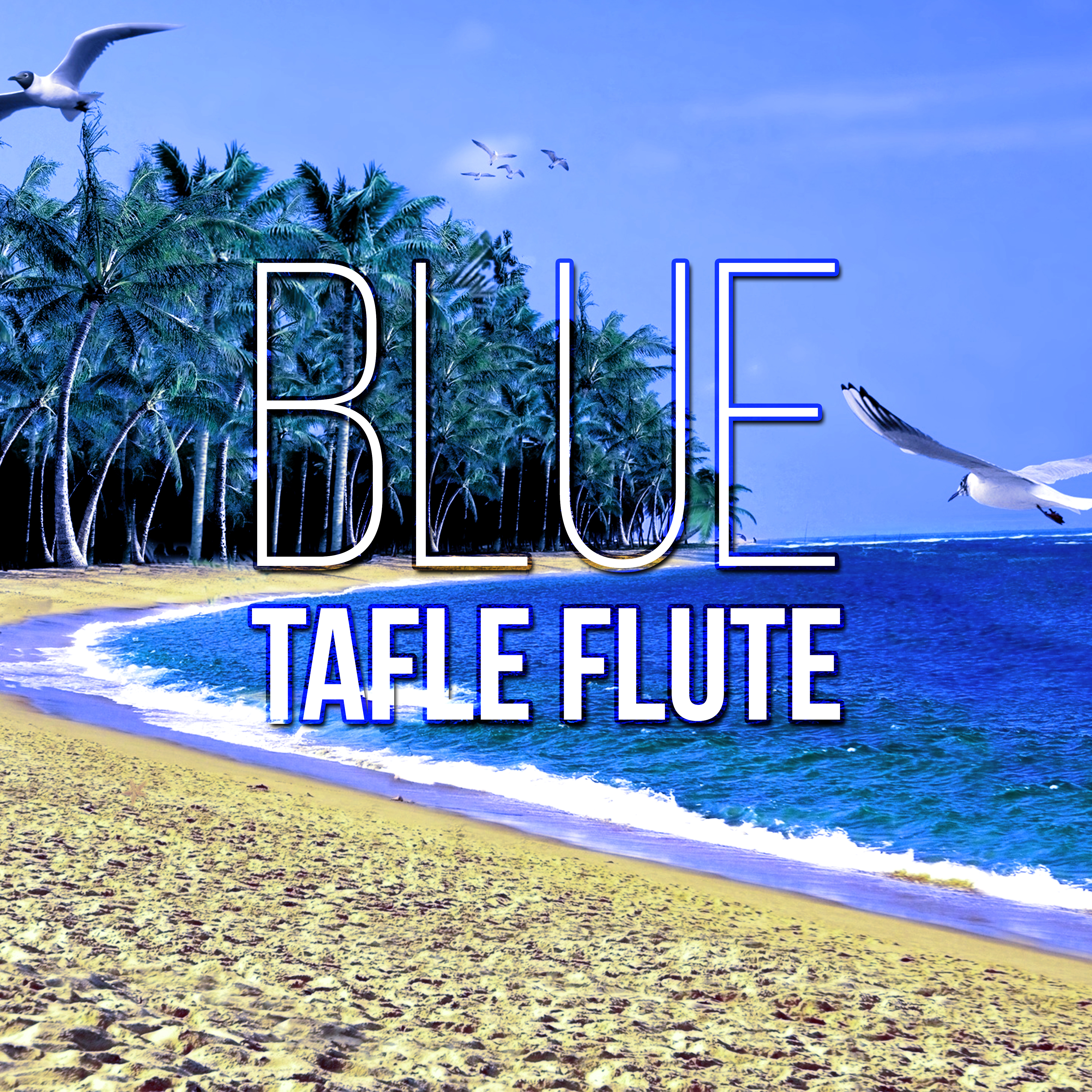 Blue Tafle Flute - Sea Sounds, Music for Peace & Tranquility Massage, Night Sounds and Piano for Reiki Healing, Ocean Waves and Pan Flute, Erotic Massage Music