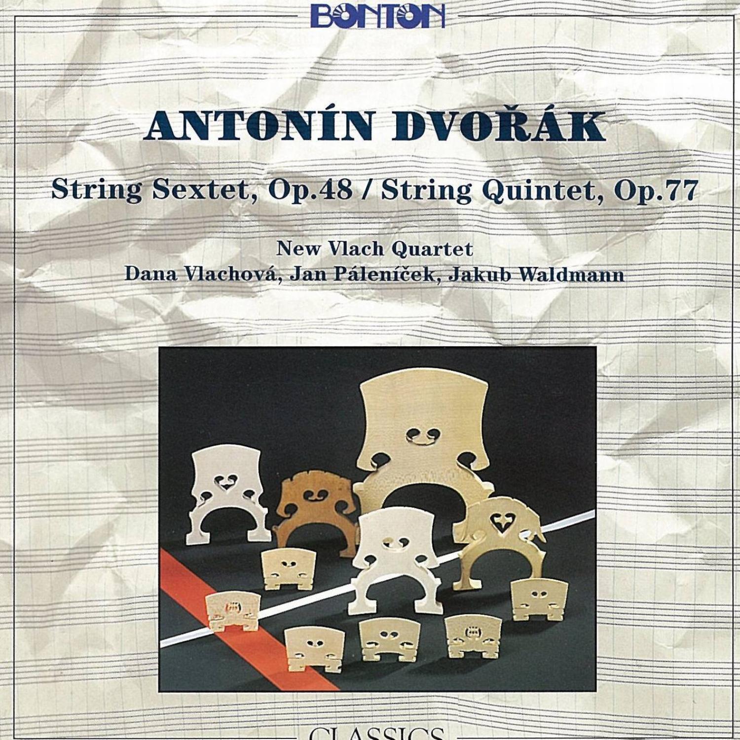 Dvorak: String Sextet, Op. 48 - String Quintet, Op. 77