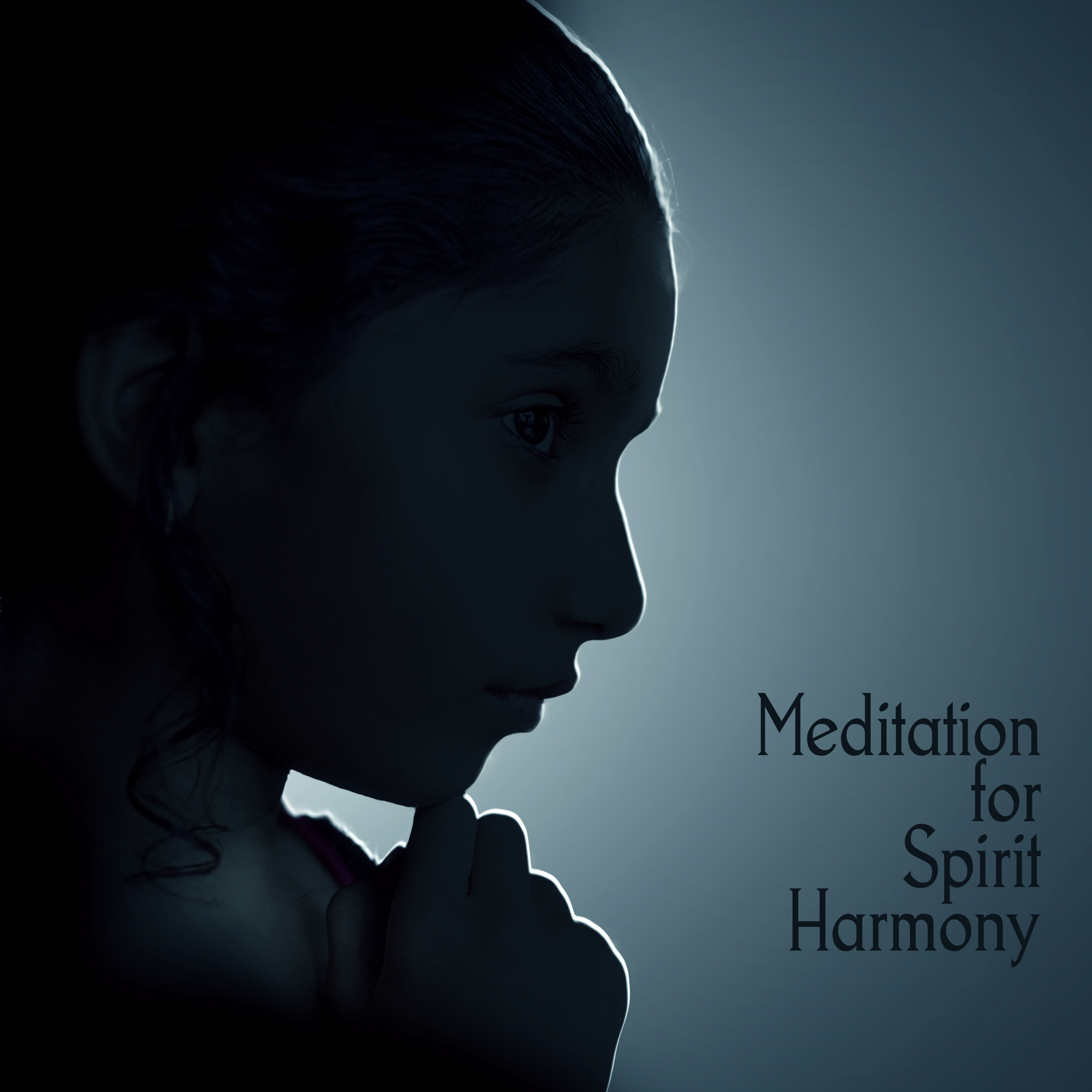 Meditation for Spirit Harmony – Relaxing Music for Yoga, Meditation, Relaxation, Calm Down, Healing Melodies to Rest