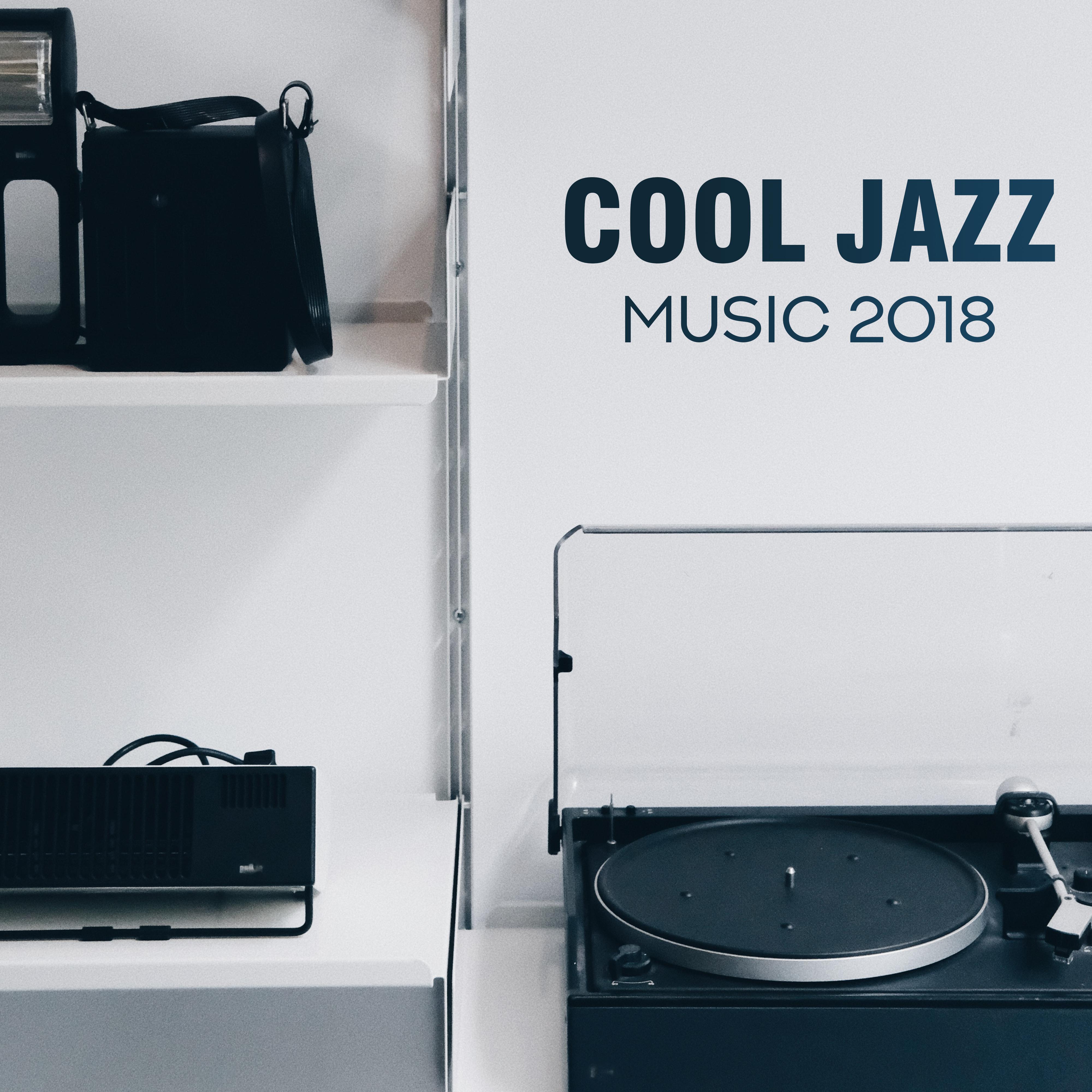 Cool Jazz Music 2018