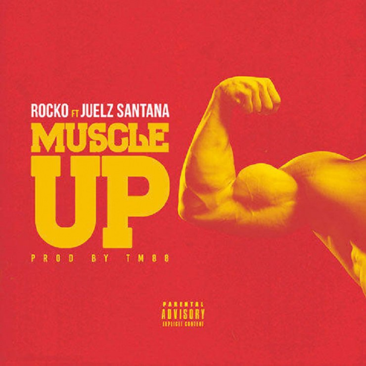 Muscle Up (feat. Juelz Santana) - Single