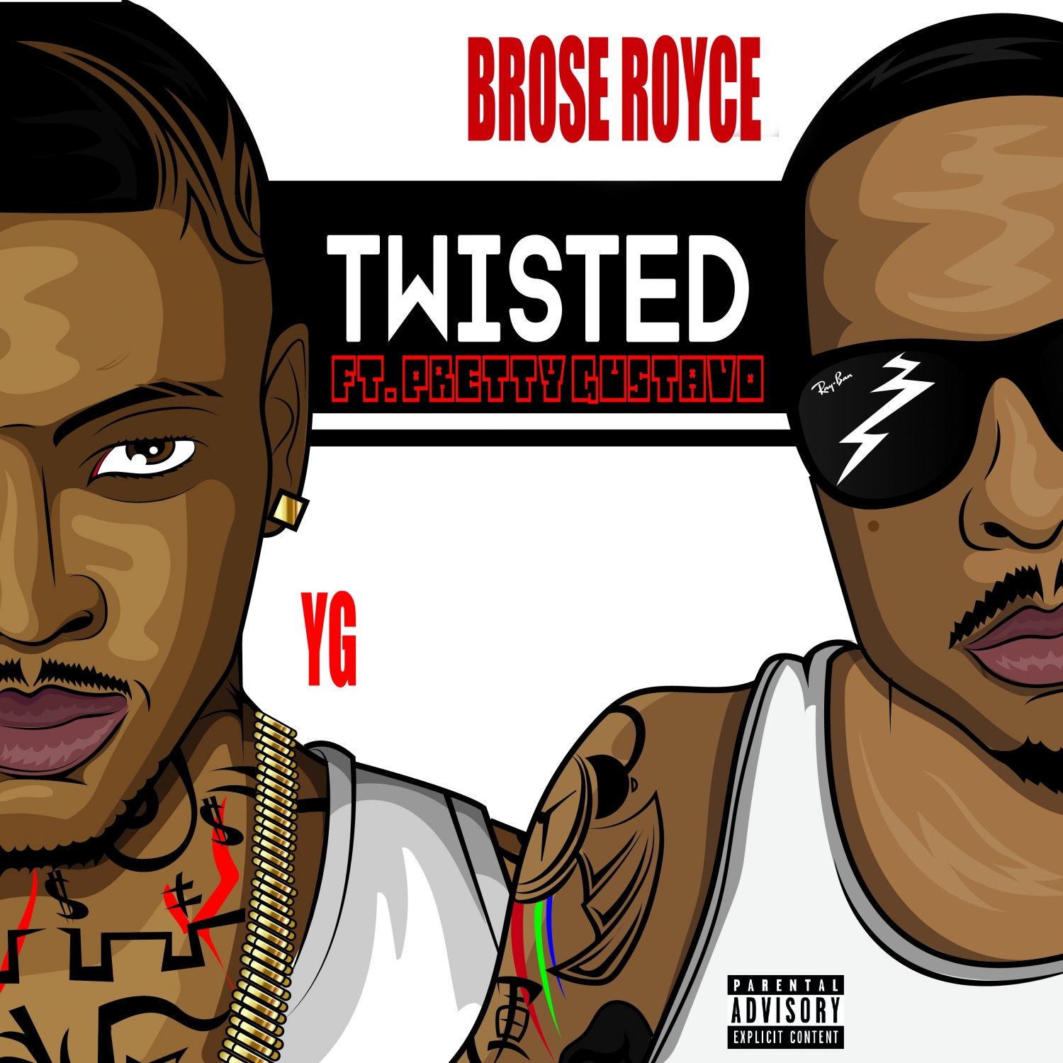 Twisted (feat. YG & Pretty Gustavo) - Single