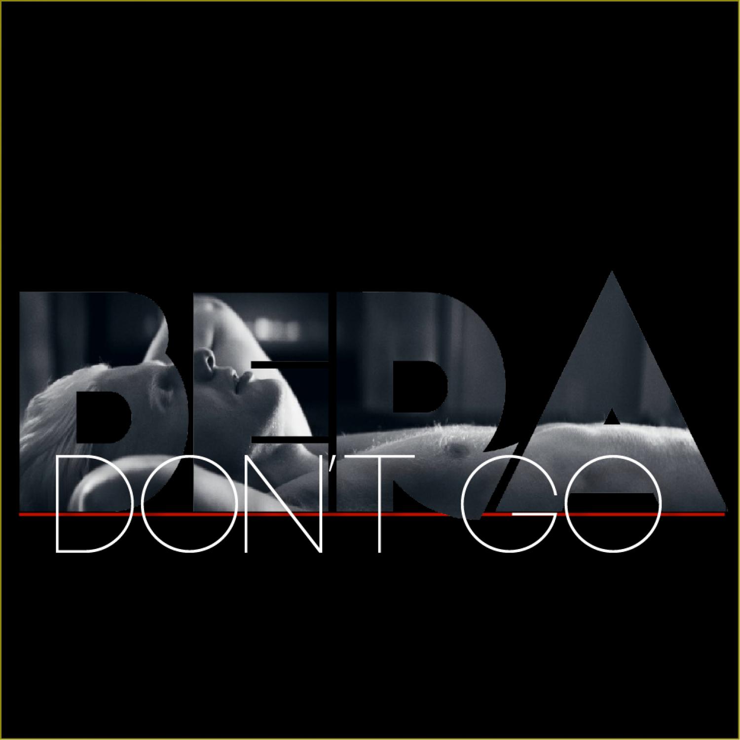 Don't Go - Single