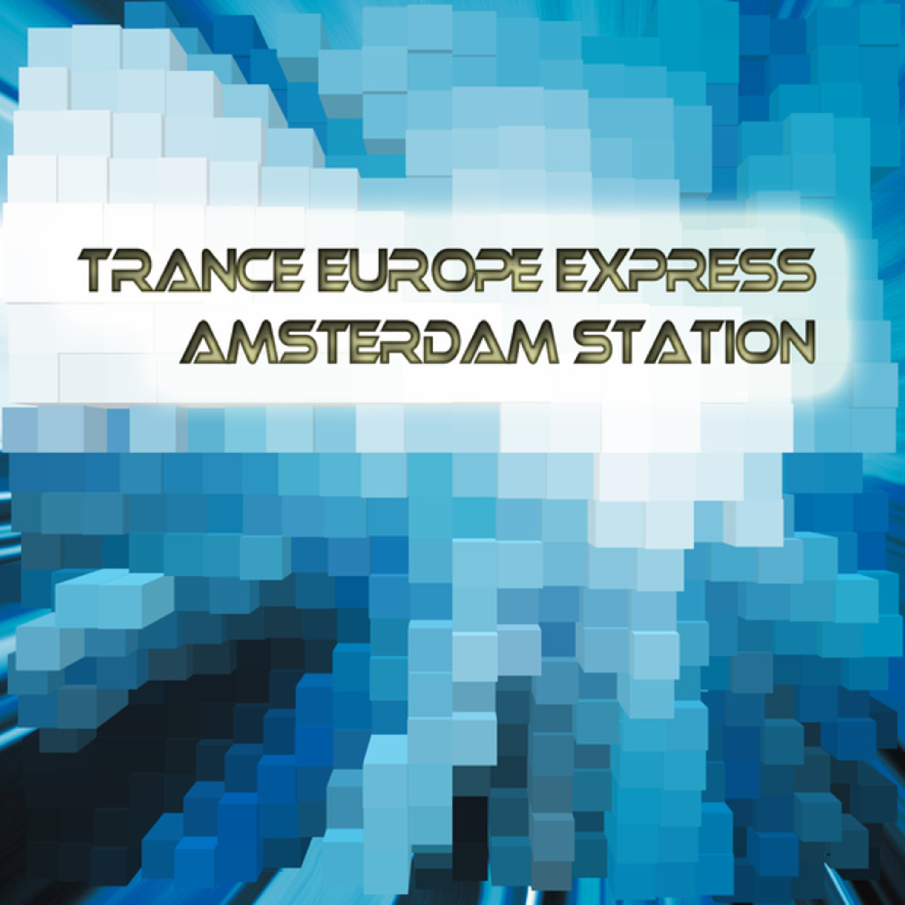 Trance Europe Express - Amsterdam Station