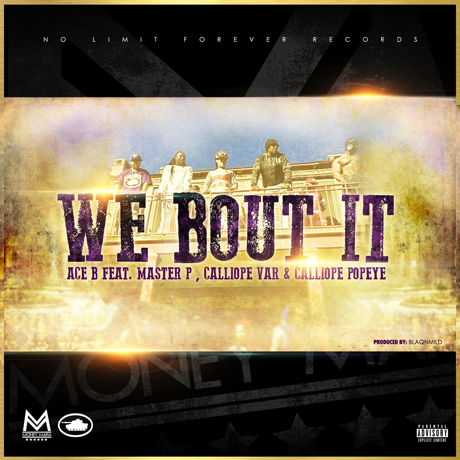 We Bout It (feat. Ace B, Master P, Calliope Var & Calliope Popeye) - Single