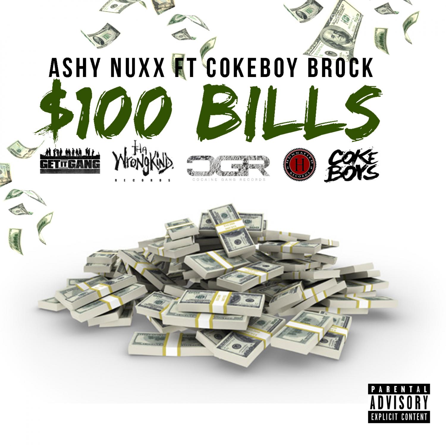 $100 Bills (feat. CokeBoy Brock) - Single