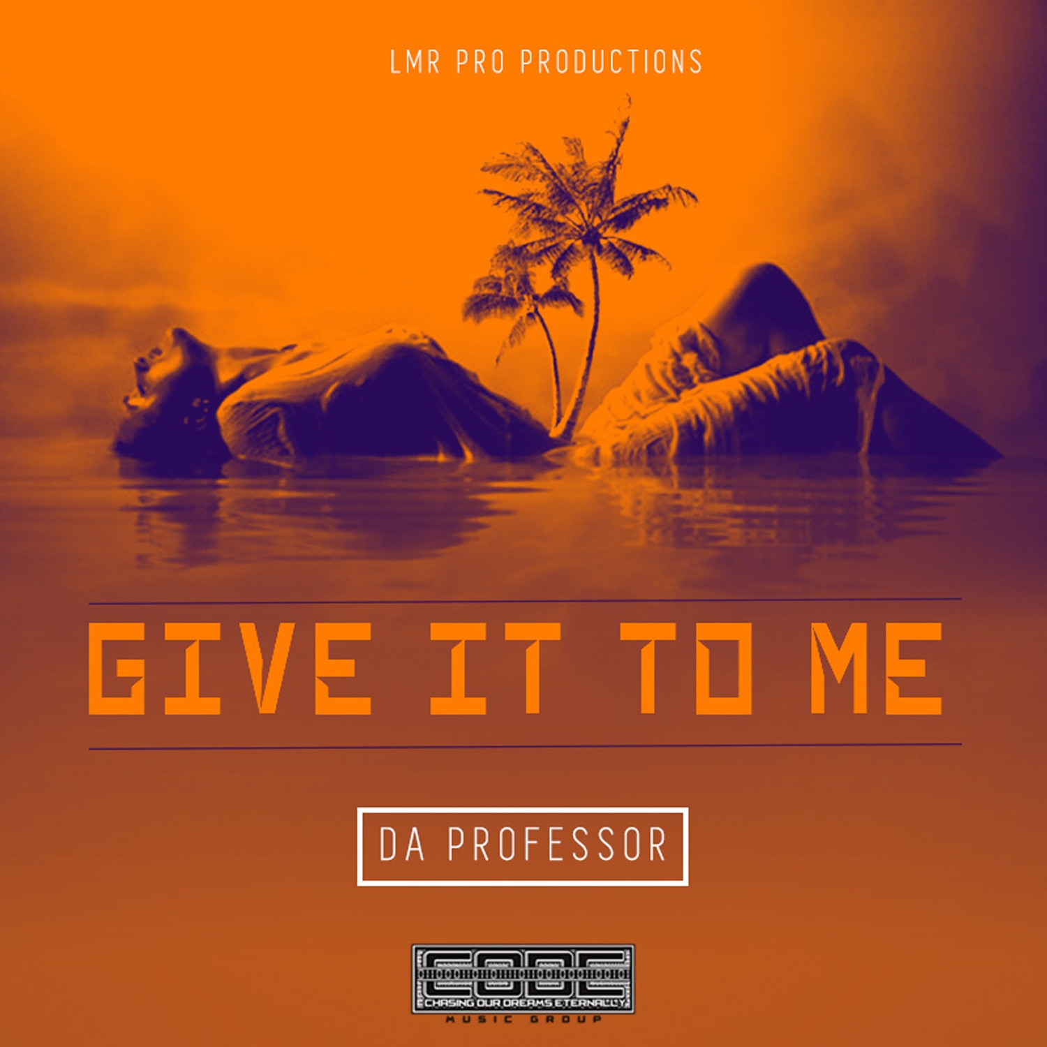 Give It To Me - Single