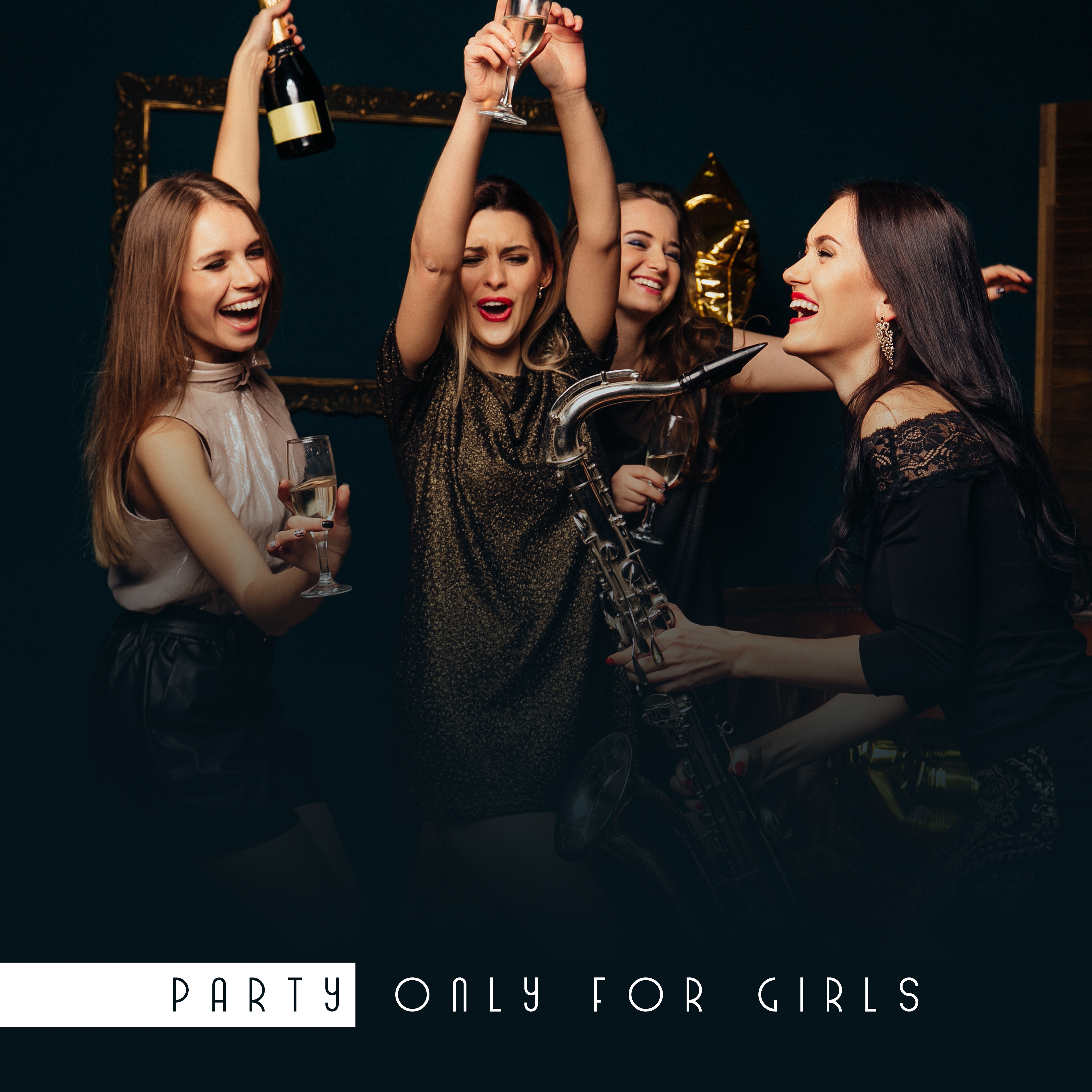 Party Only for Girls: Chillout Dance Music Set