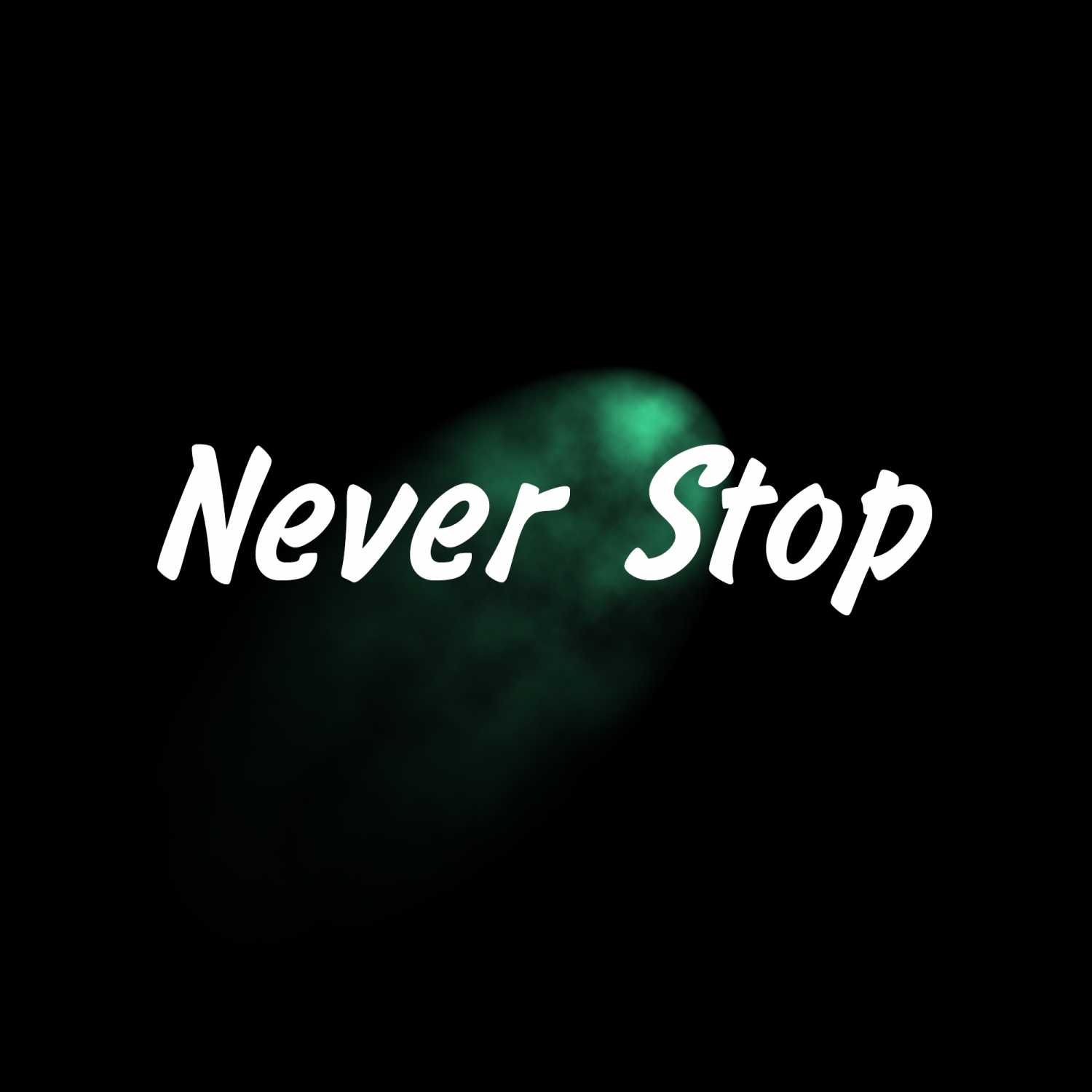 Never Stop - Single