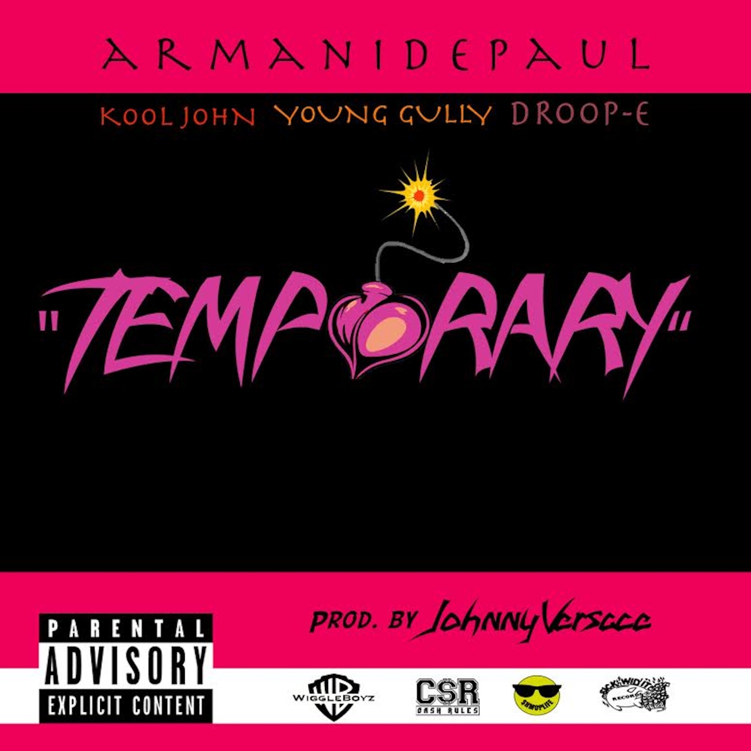 Temporary (feat. Kool John, Young Gully & Droop-E) - Single