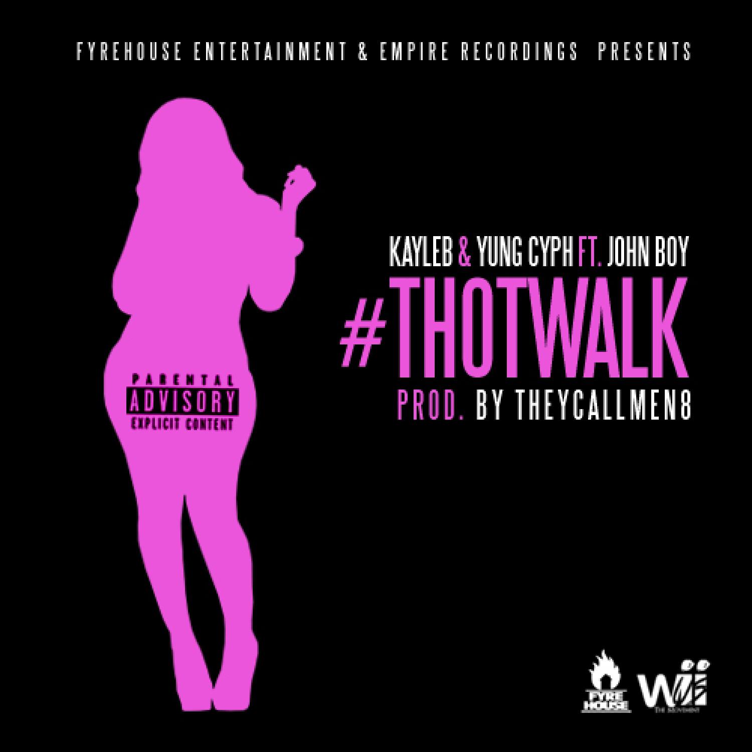 Thot Walk (feat. John Boy) - Single