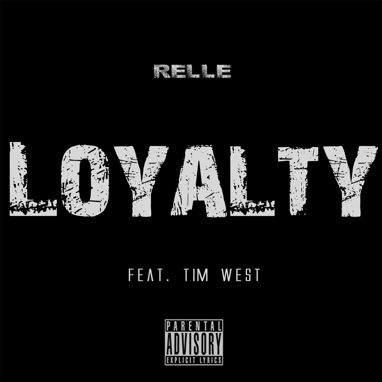 Loyalty (feat. Tim West) - Single