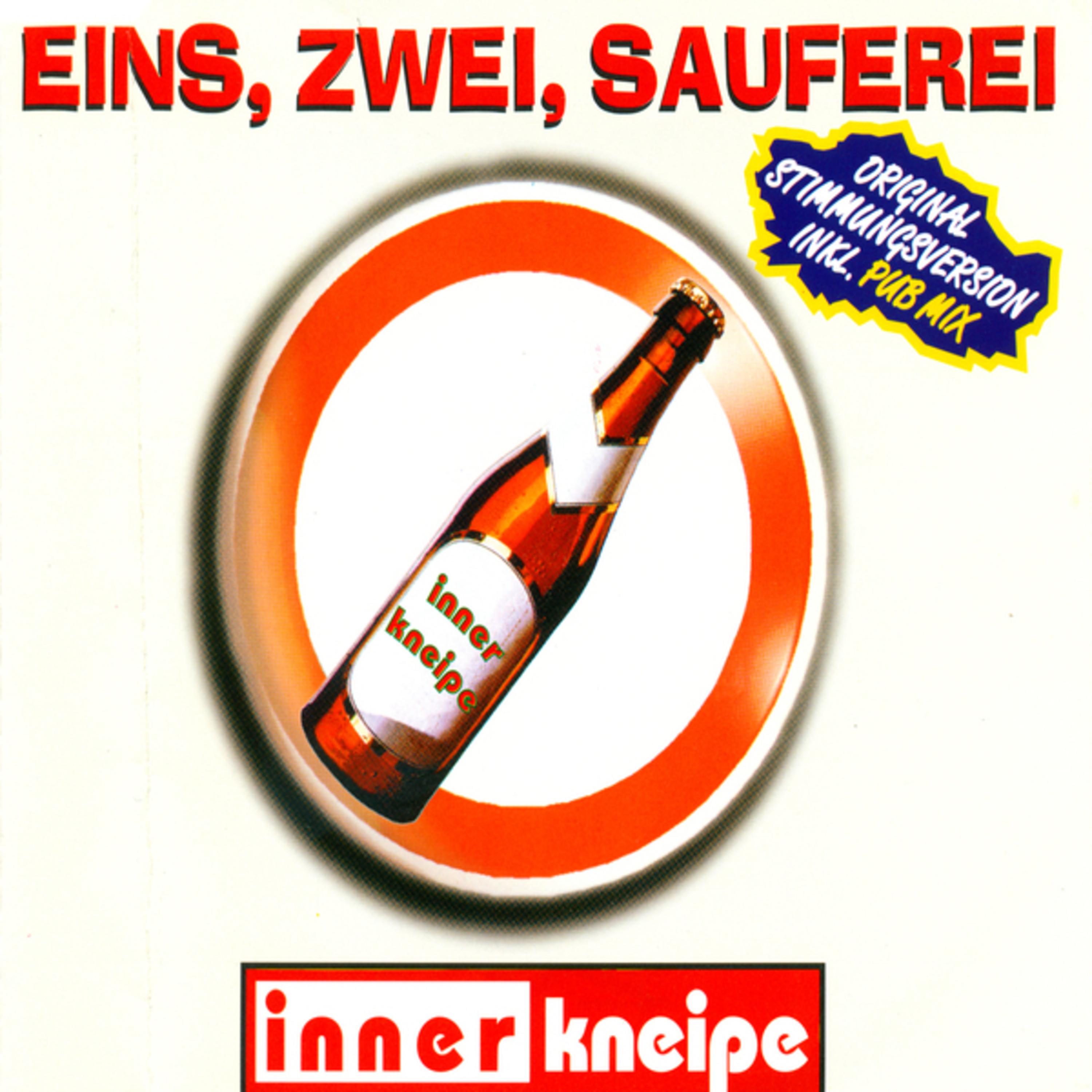 Eins, Zwei, Sauferei