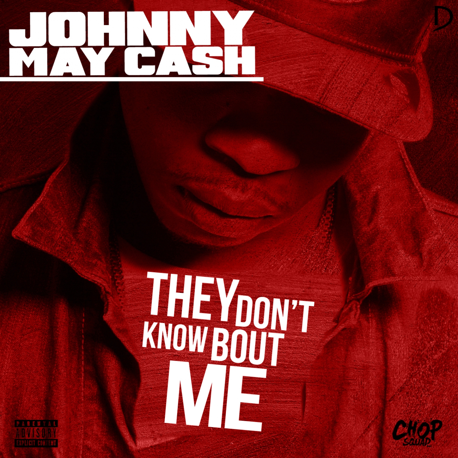 They Don't Know Bout Me - Single