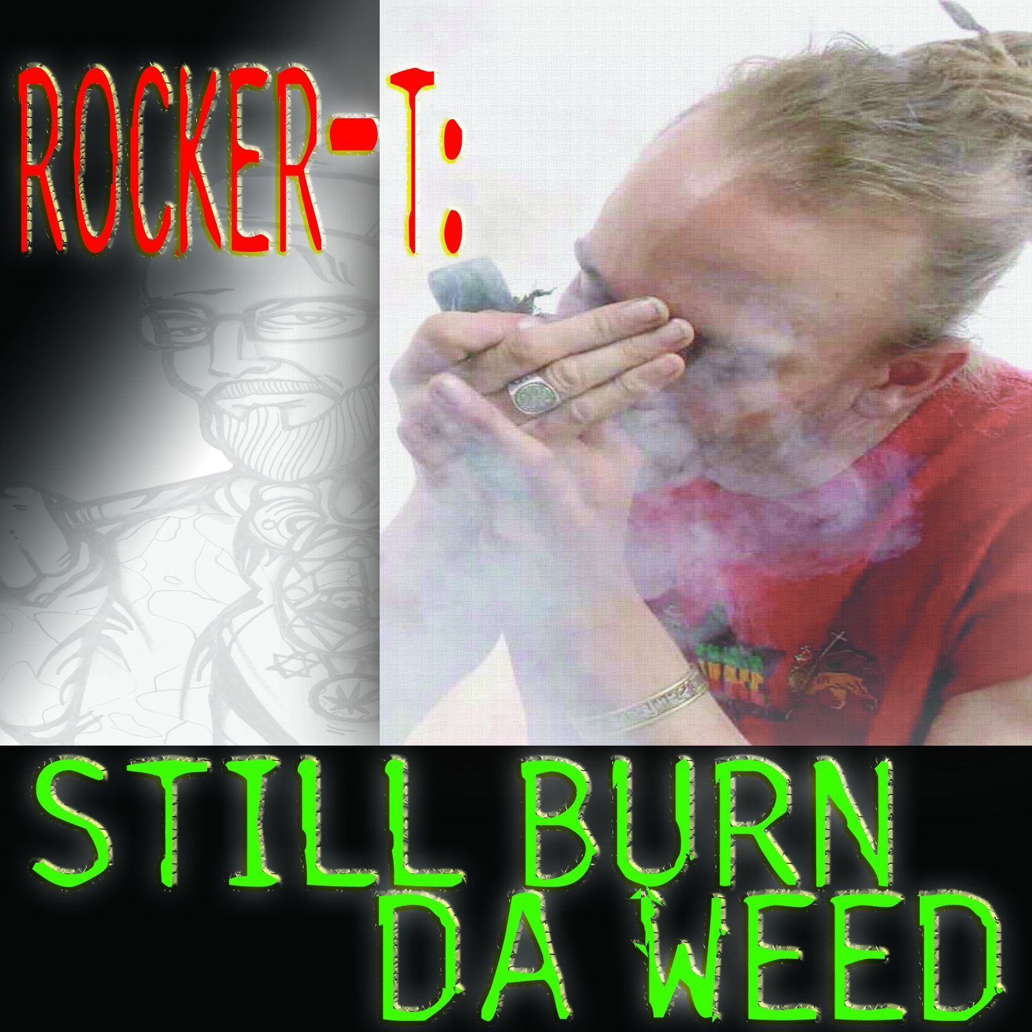 Still Burn Da Weed - EP