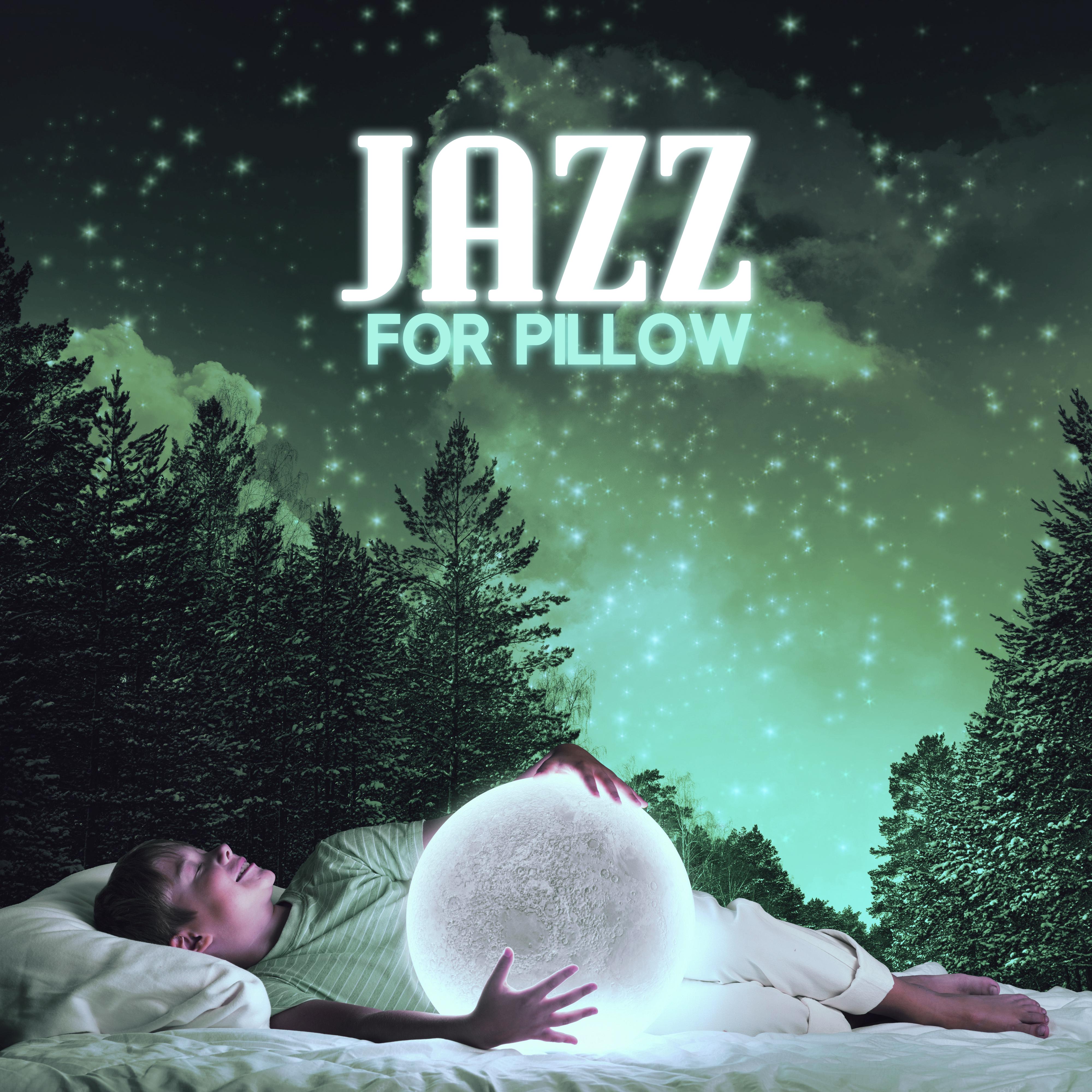 Jazz for Pillow