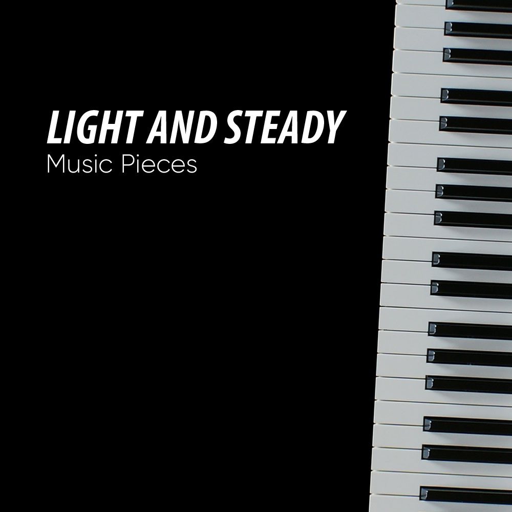 Light and Steady Piano Music Pieces