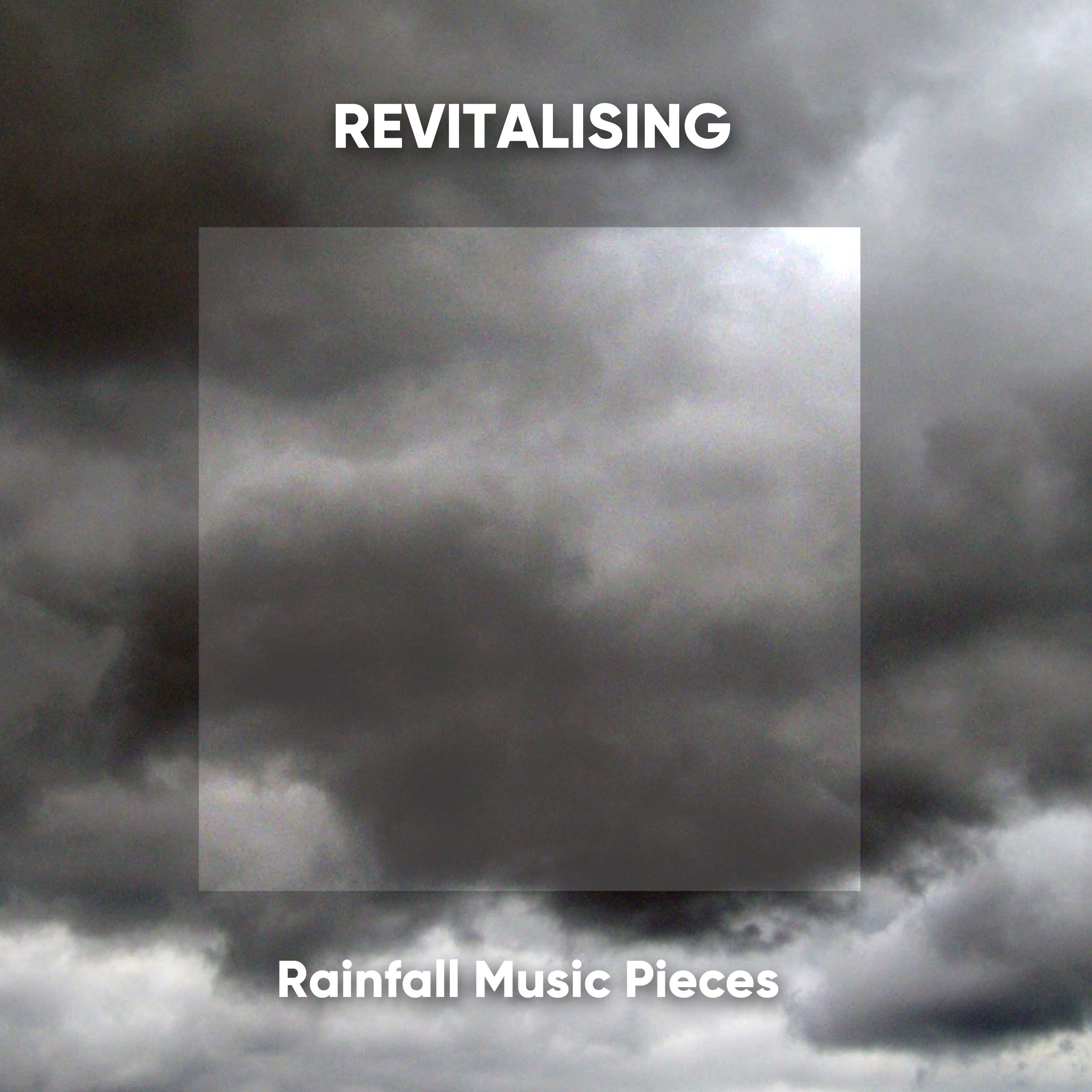 Revitalising Rainfall Music Pieces