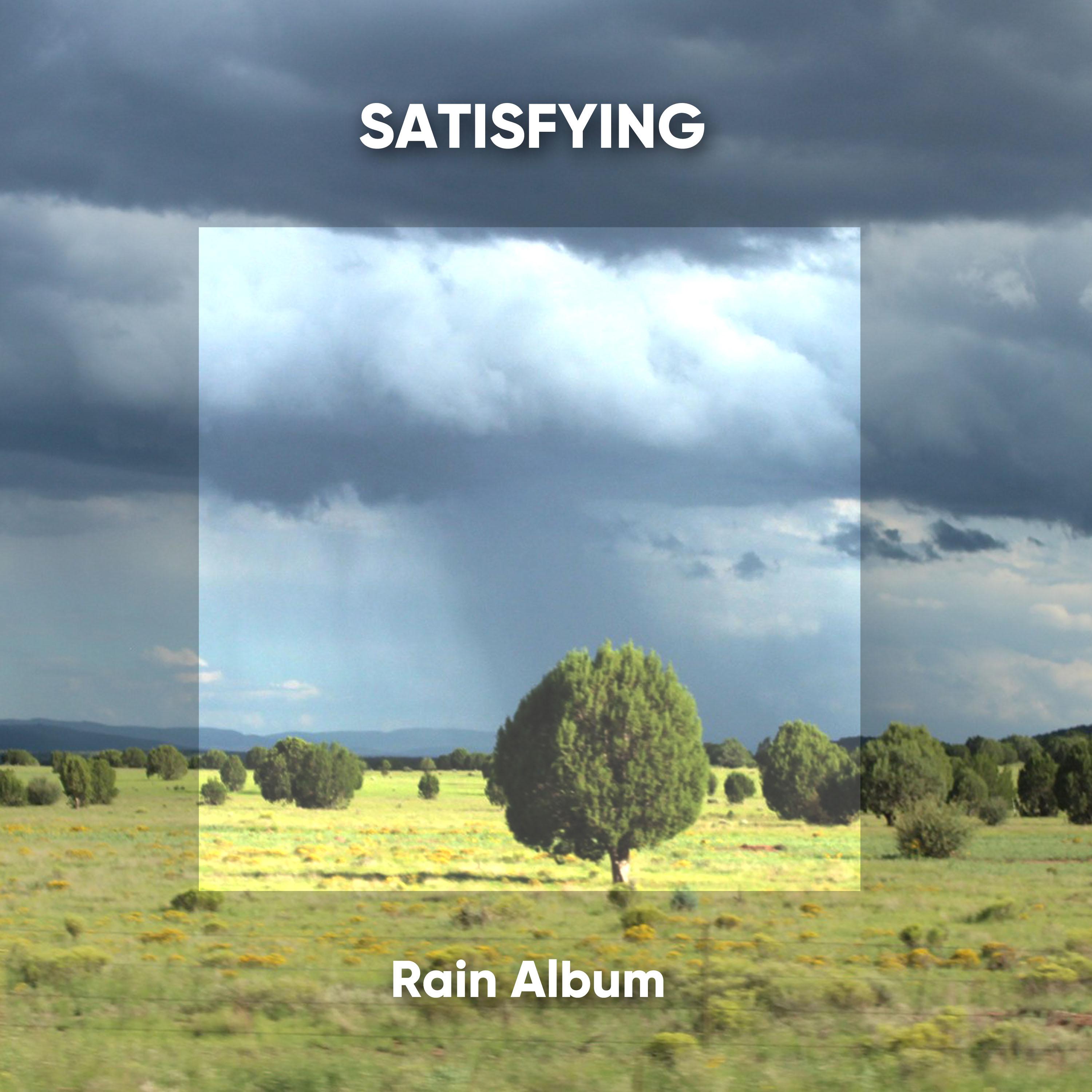 Satisfying Rain Album
