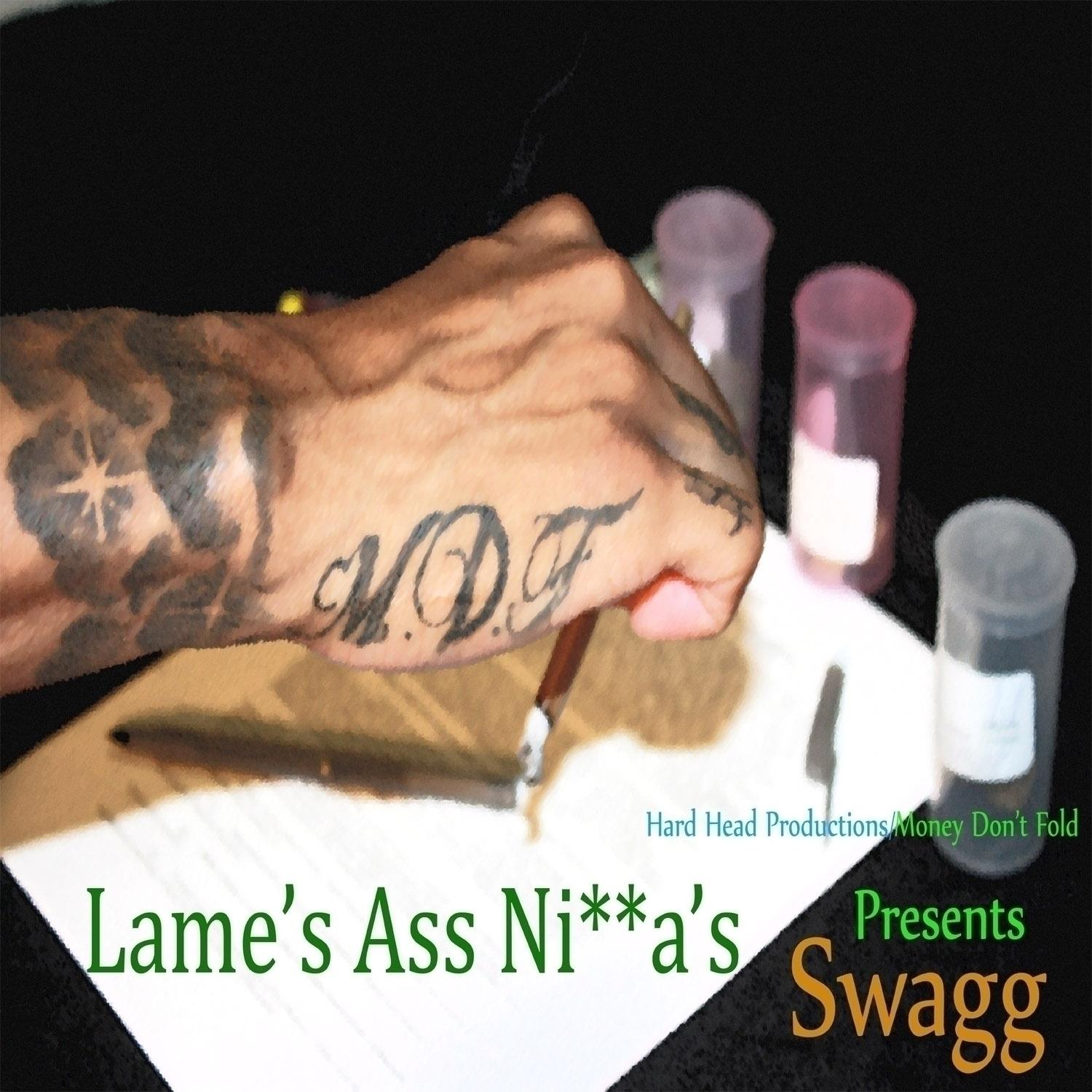 Lame's A*s N*gga's (feat. Hard Head & Winsday) - Single