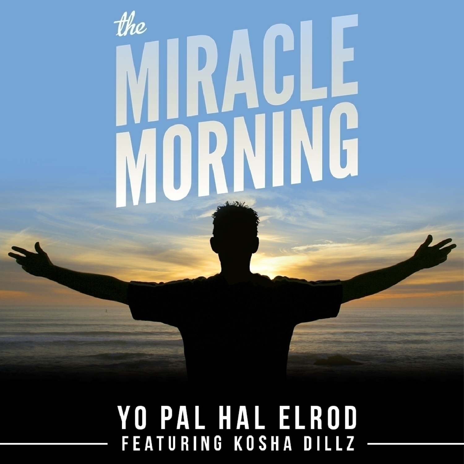 The Miracle Morning