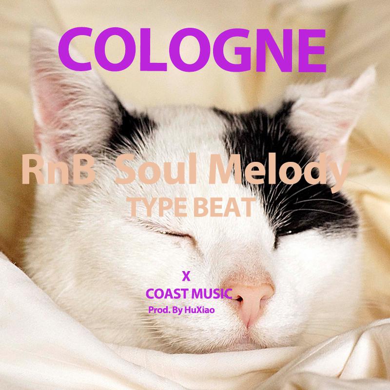 Cologne Melody Soul RnB Trap Beat 说唱伴奏