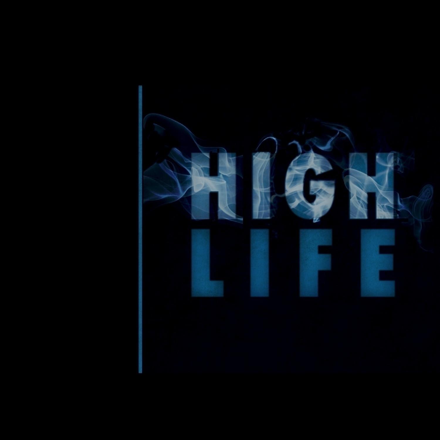 High Life - Single