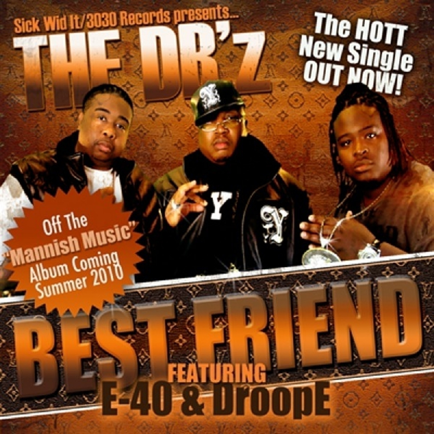 Best Friend (feat. E-40 & DroopE) - Single
