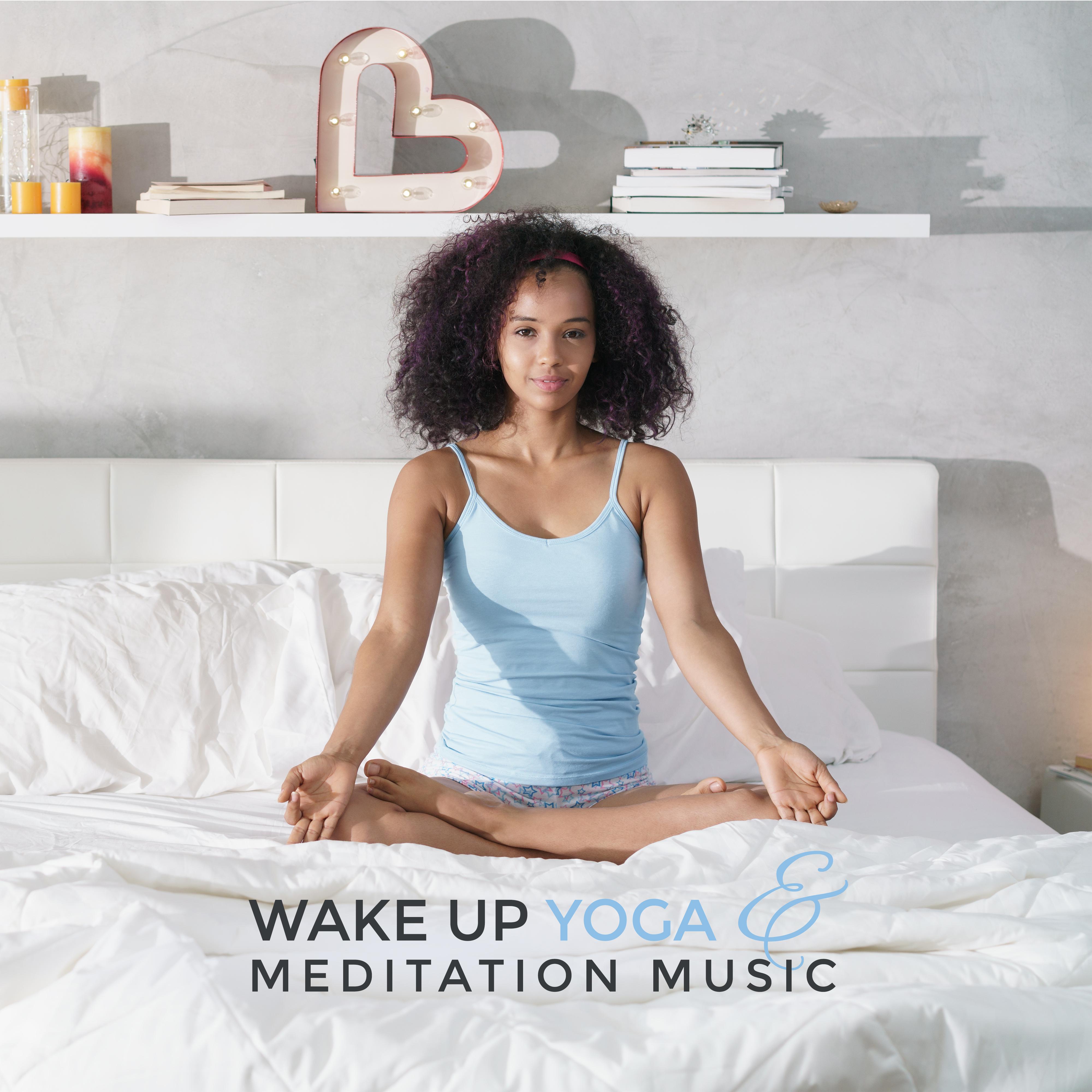 Wake Up Yoga & Meditation Music