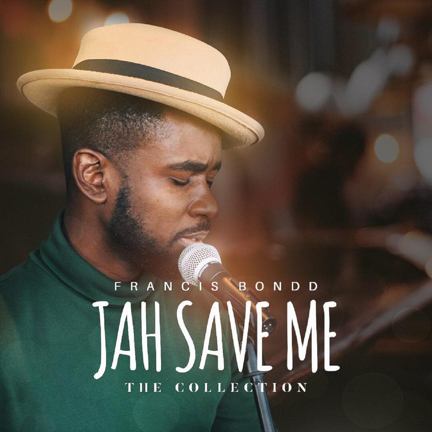 Jah Save Me (The Collection)