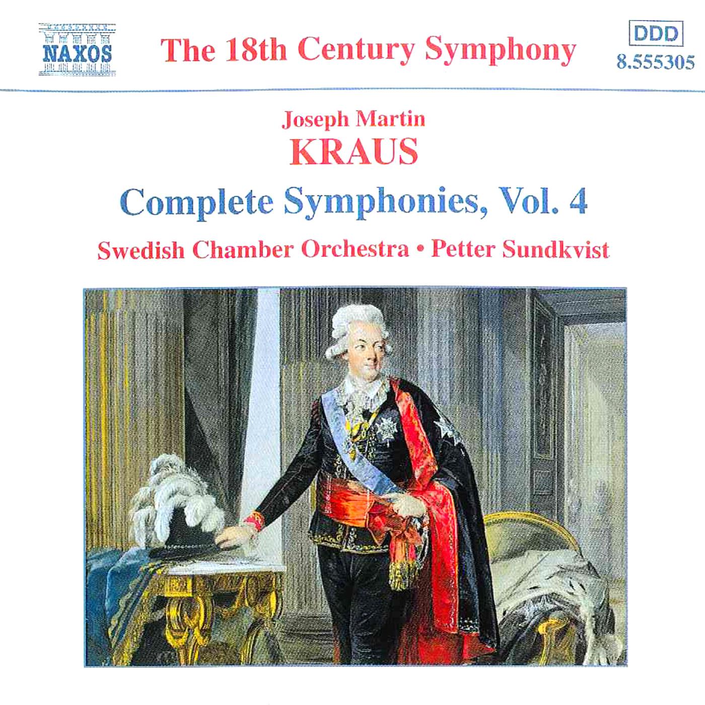 KRAUS: Symphonies, Vol.  4