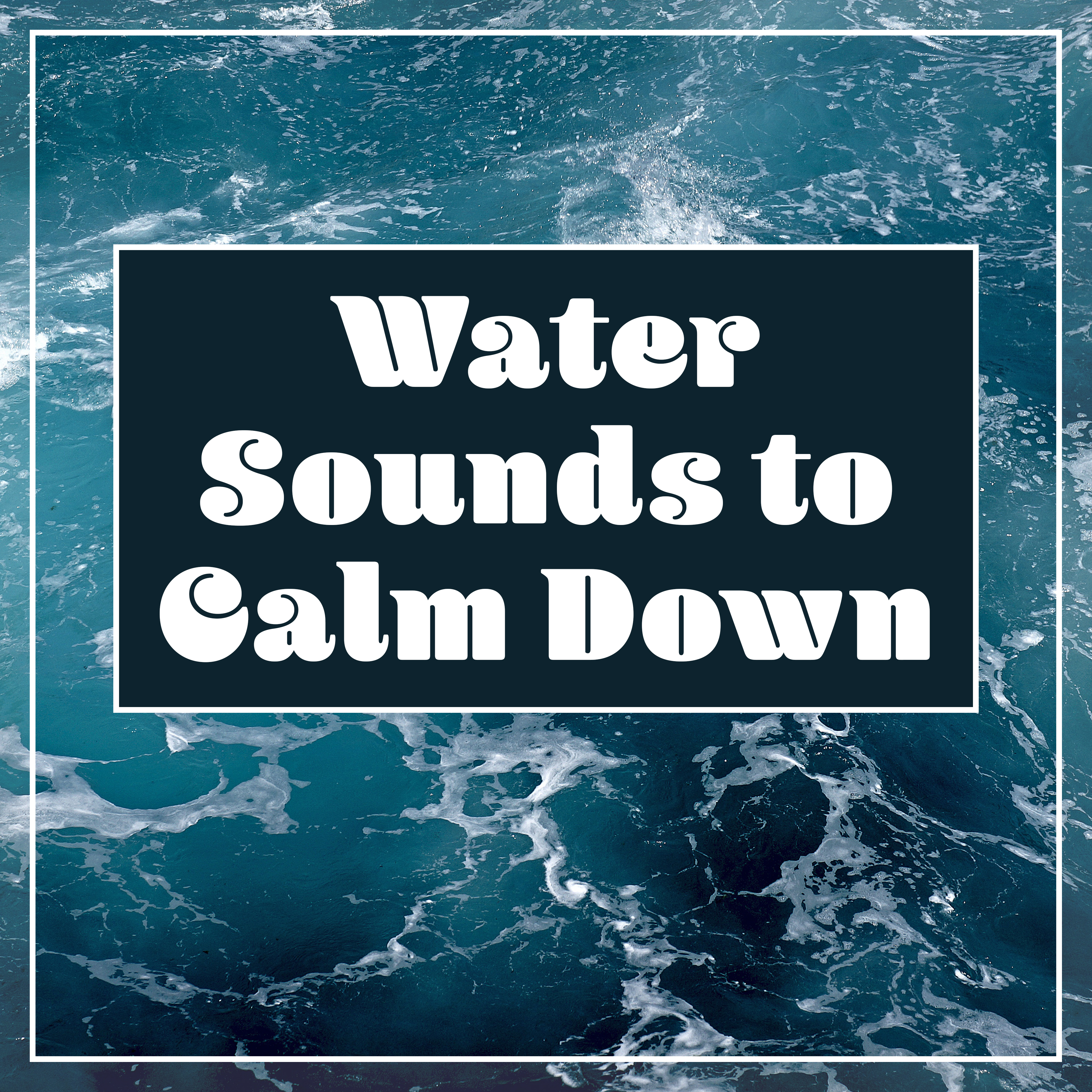 Water Sounds to Calm Down – Healing Nature Music, Ocean Waves, Relaxing Tide