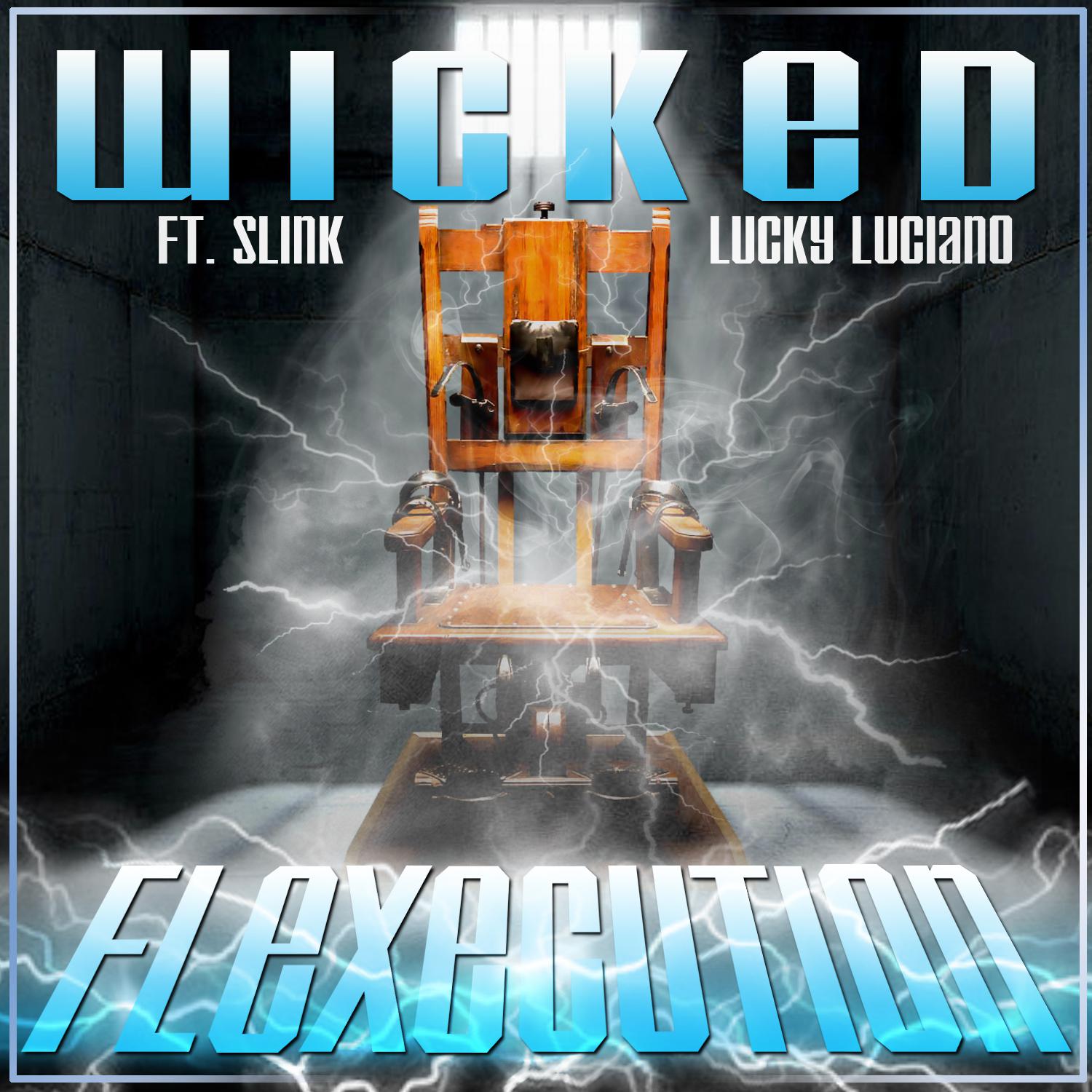 Flexecution (feat. Slink & Lucky Luciano)