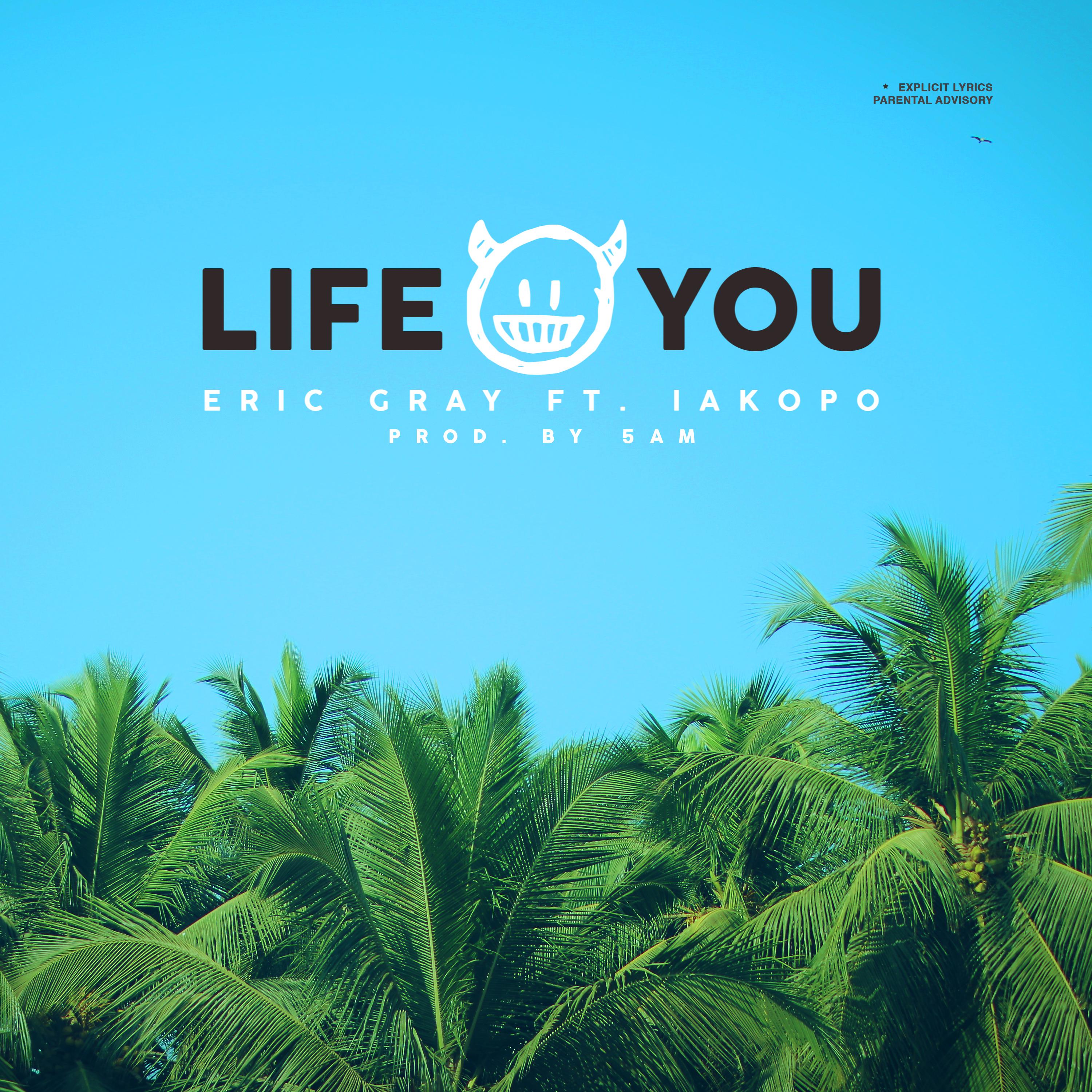 Life & You (feat. Iakopo)