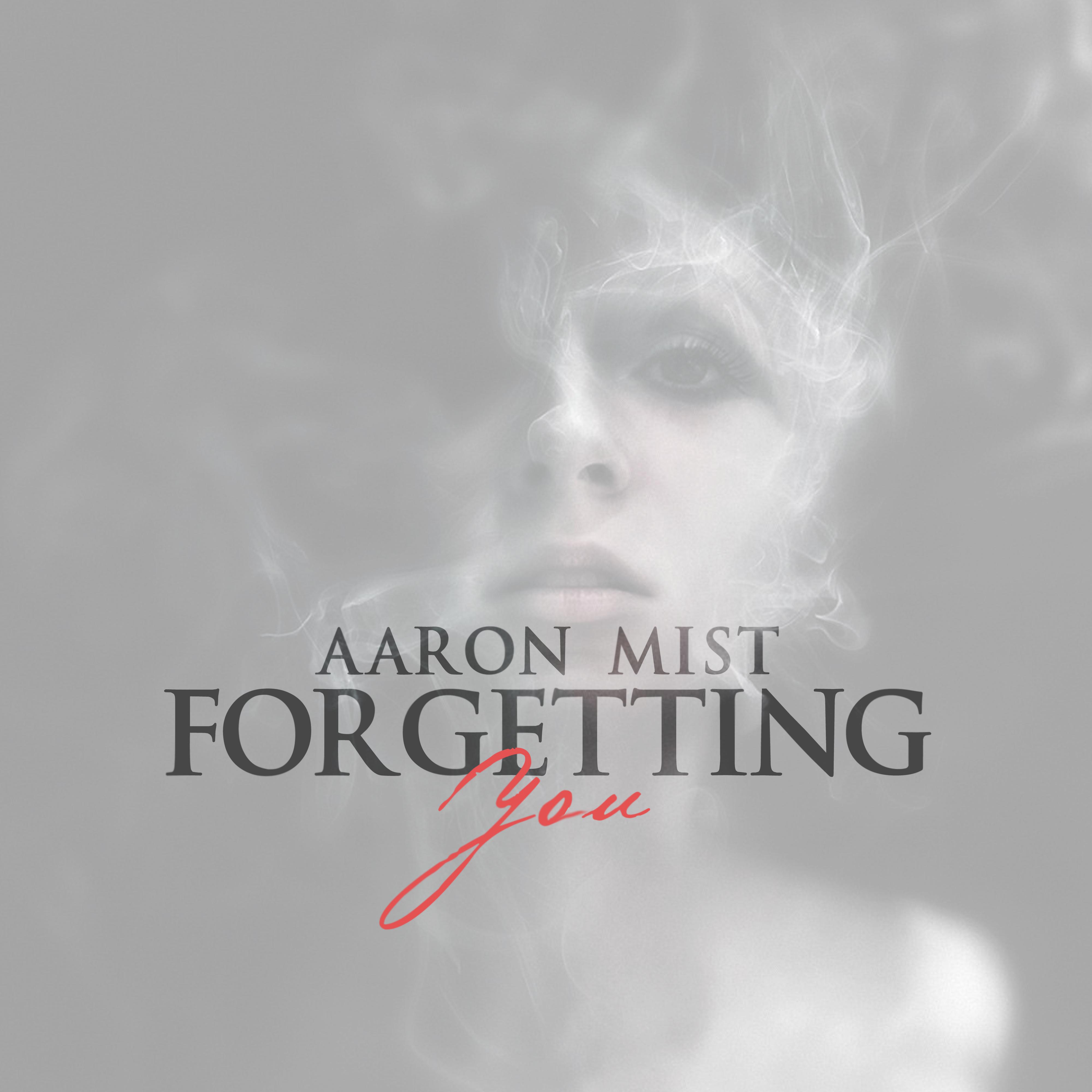 Forgetting You