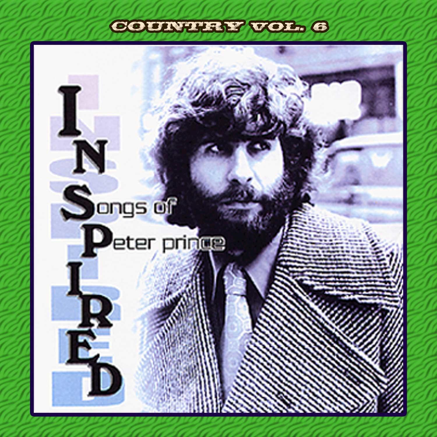 Country Vol. 6: Peter Prince-Inspired