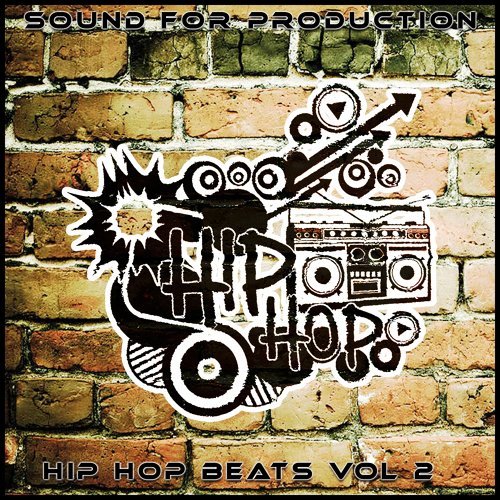 "Sound for Production: Hip Hop Beats, Vol, 2"