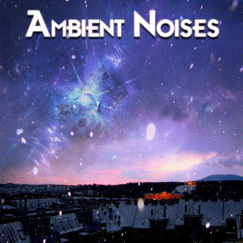 Noises Ambient