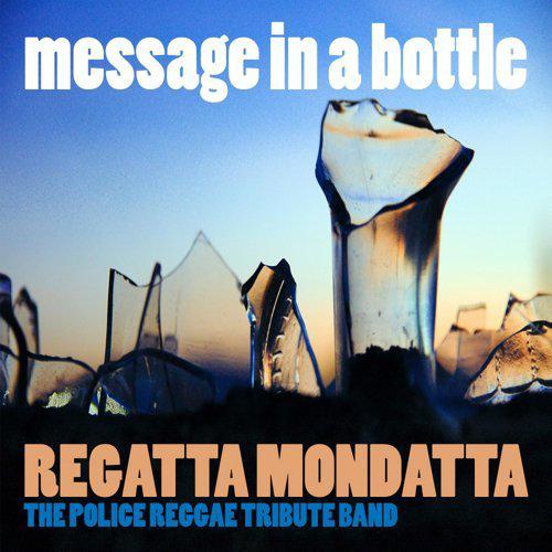 Message In A Bottle (Police Tribute)