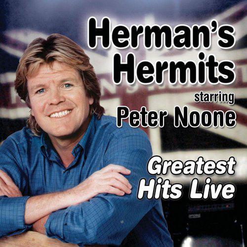 Herman's Hermits Starring Peter Noone - Greatest Hits Live