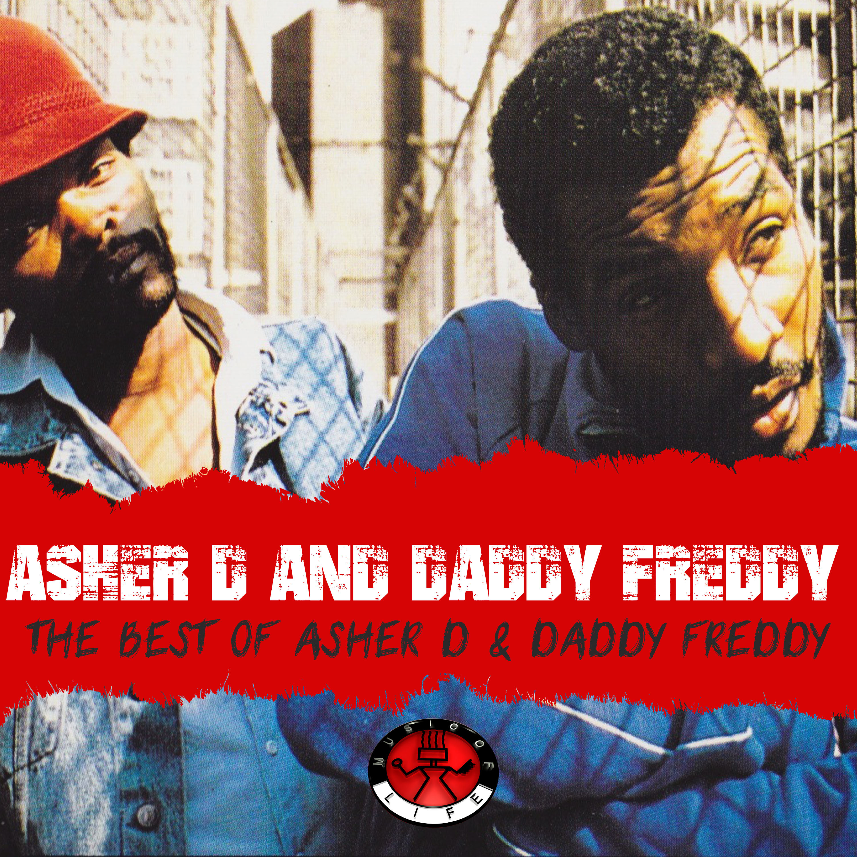 The Best of Asher D & Daddy Freddy