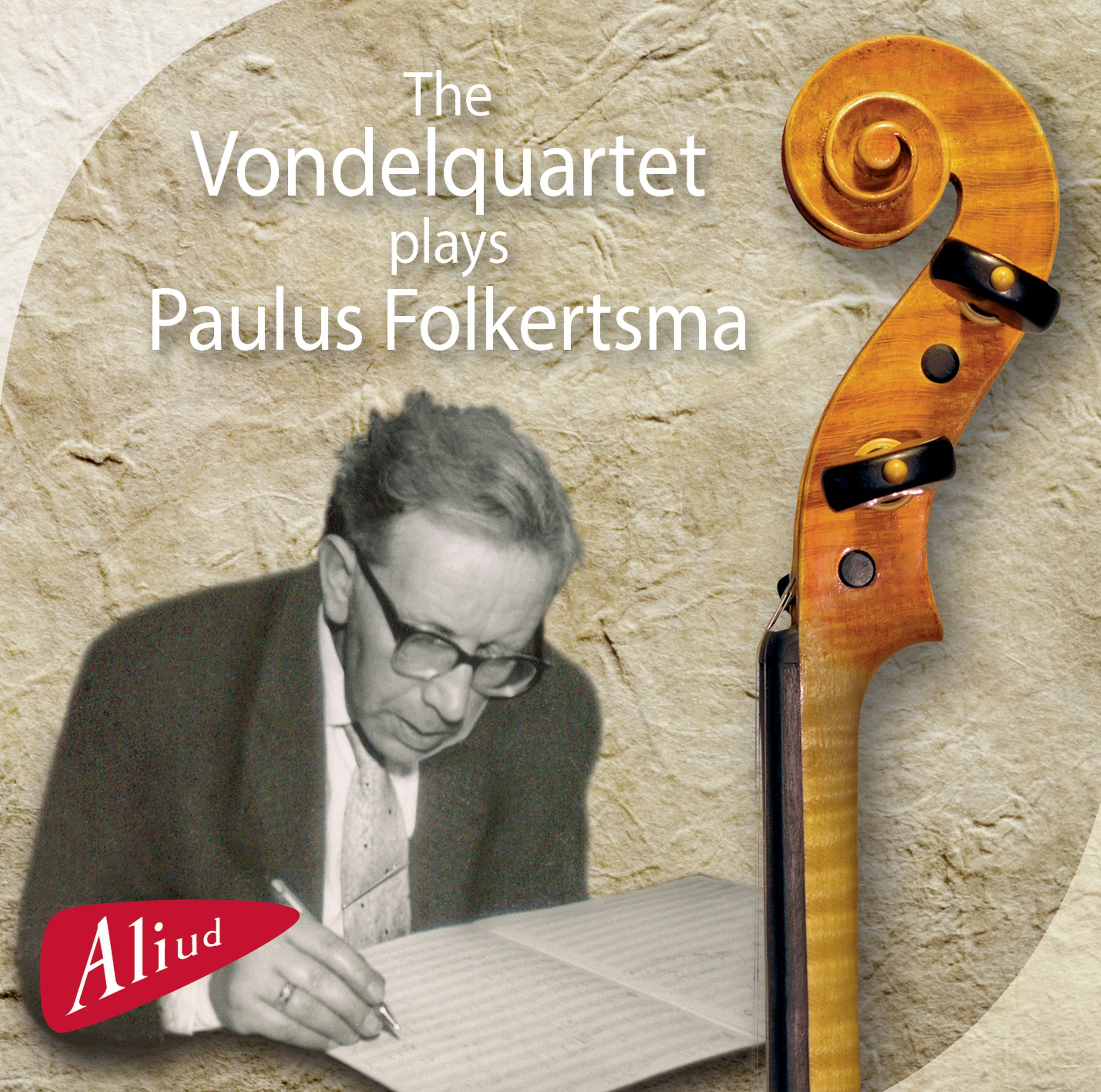 The Vondelquartet Plays Paulus Folkertsma